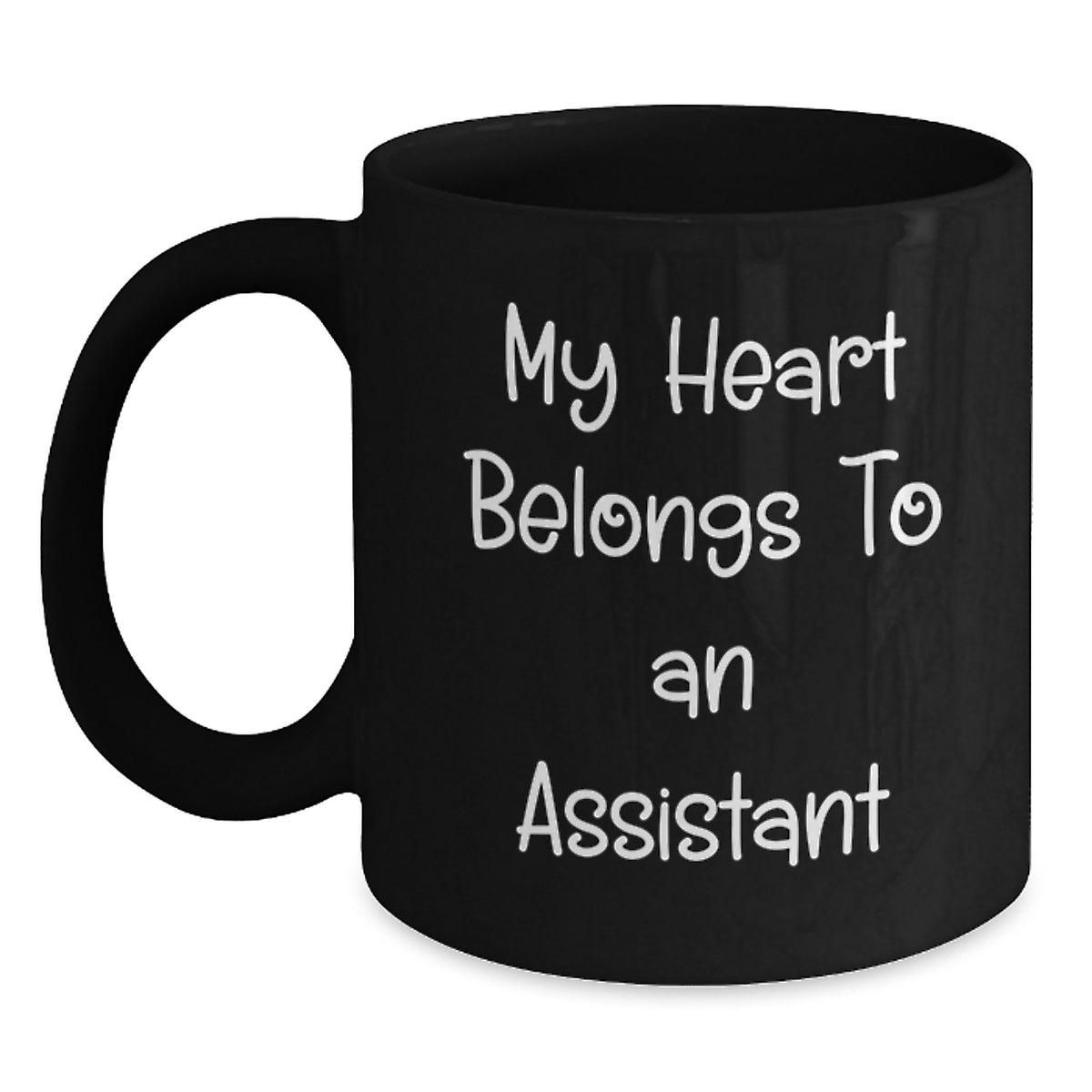 Funny Gift for Assistant Lovers, My Heart Belongs To An Assistant Christmas Unique Gifts from Men, Black Coffee Mug - Main
