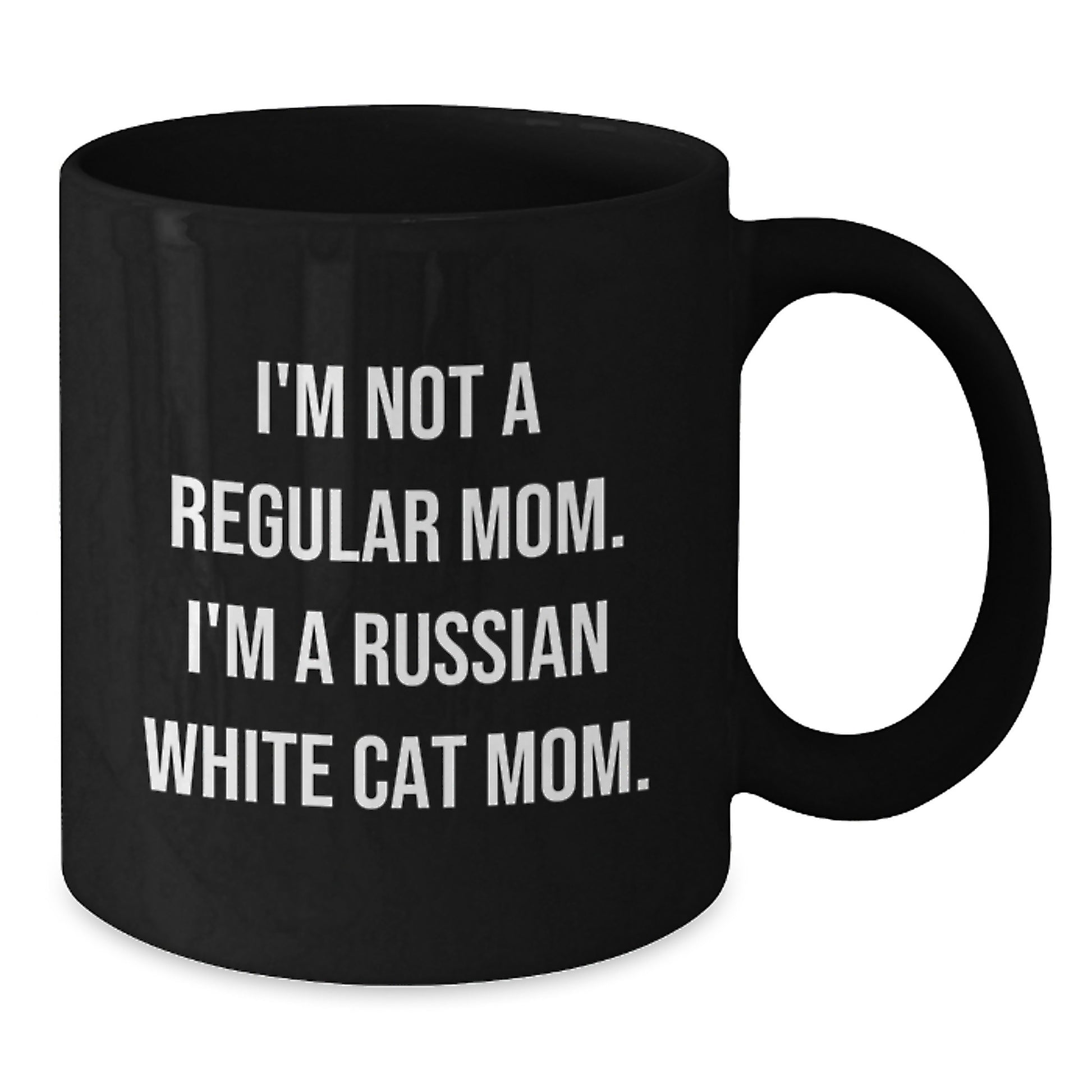 Russian White Cat Mom Funny Graduation Gifts from Family, Friends, or Coworkers for Russian White Cat Lovers - Black Coffee Mug, 11oz or 15oz - Additional