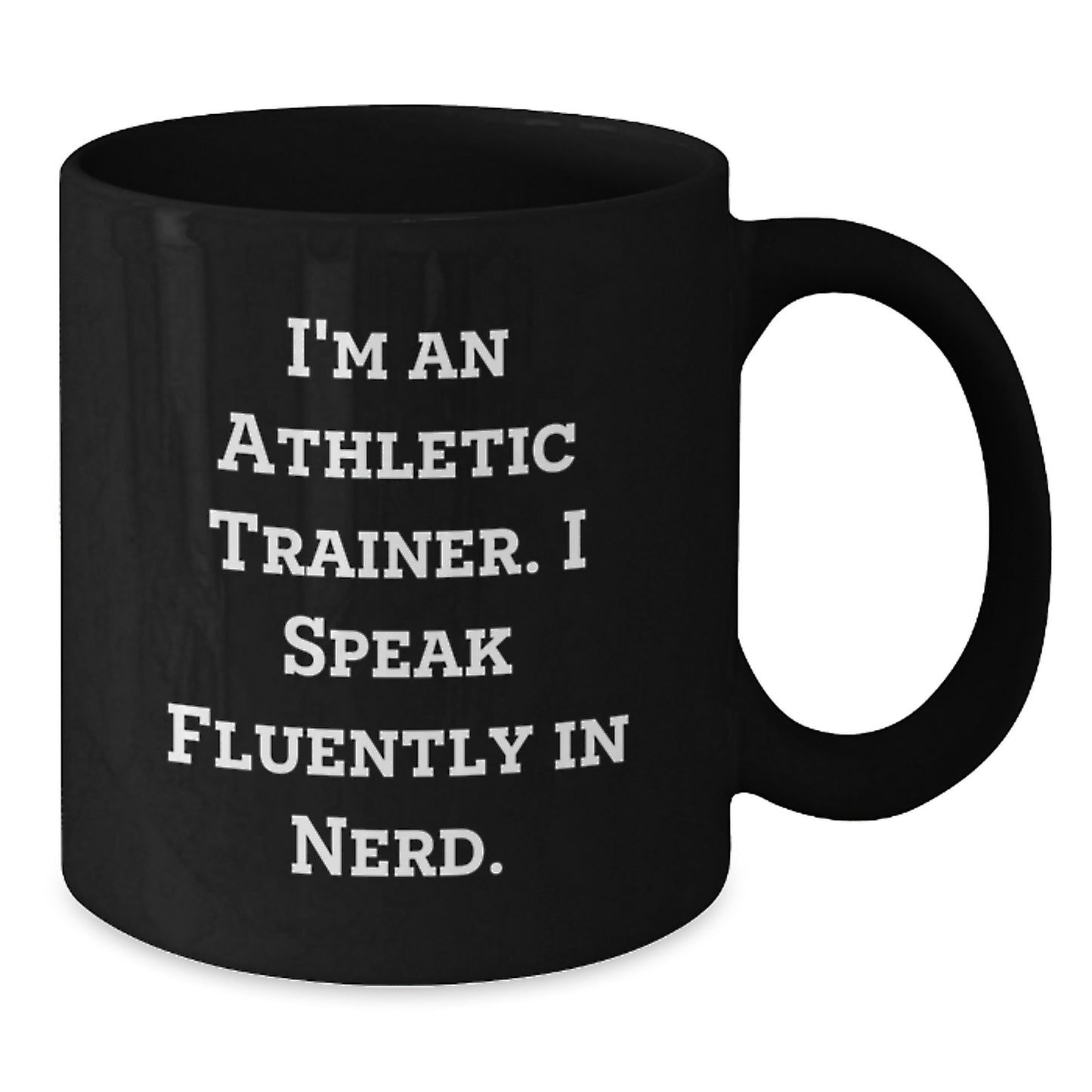 Funny Athletic Trainer Quote Black Coffee Mug Gifts from Friends for Men, Unique Christmas Unique Gifts for Athletic Trainers, genius Mug - Additional