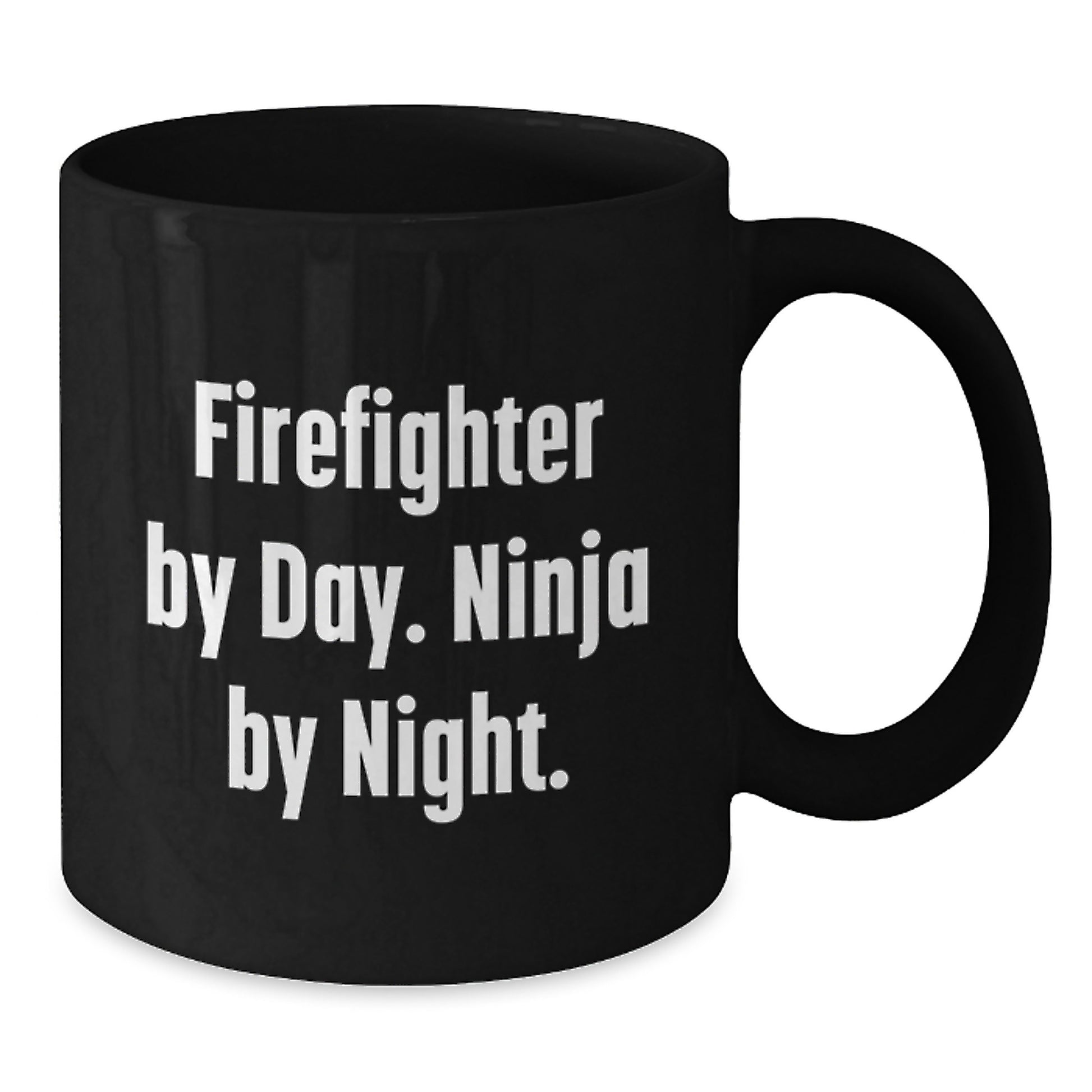 Funny Firefighter Gifts for Men, Birthday Unique Mug, Firefighter By Day Ninja By Night Ceramic Black Coffee Mug, Gifts from Men to Firefighters - Additional