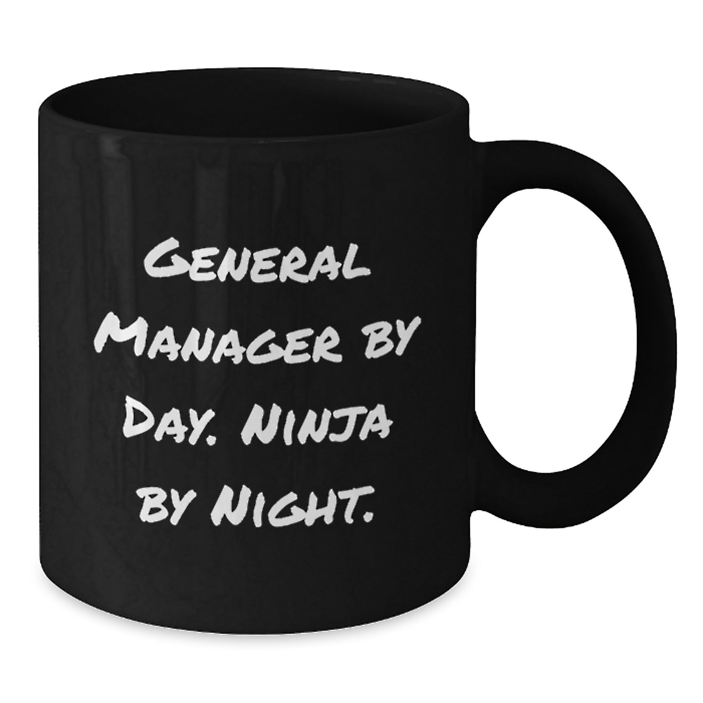 Funny General Manager Gifts for Birthday - General Manager By Day Ninja By Night Black Coffee Mug, Gifts from Friends for General Manager - Additional
