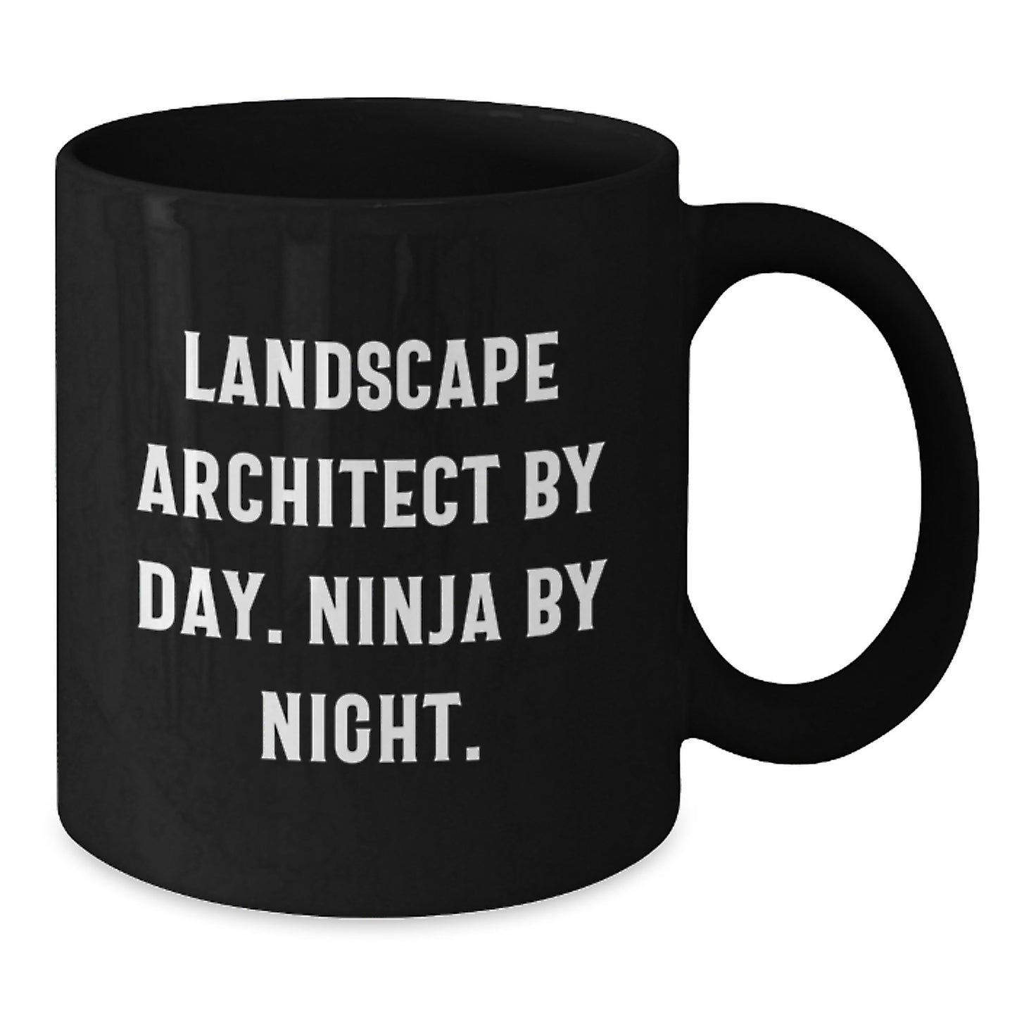 Funny Landscape Architect Quotes Black Coffee Mugs Gifts for Him from Friends Birthday Unique Ideas - Additional