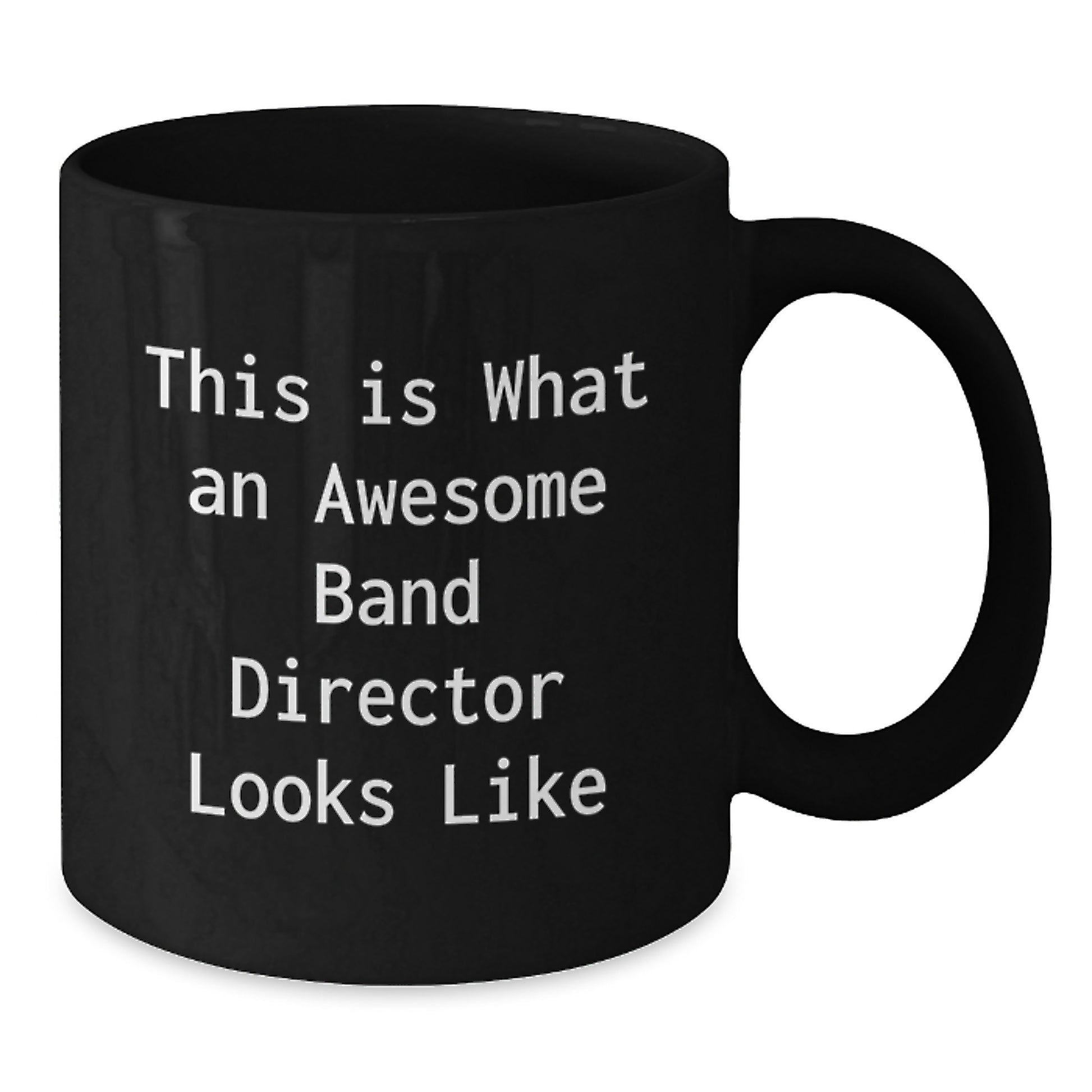 Funny Band Director Quotes Gifts for Her Friends from Him Birthday Unique Black Coffee Mugs - Additional