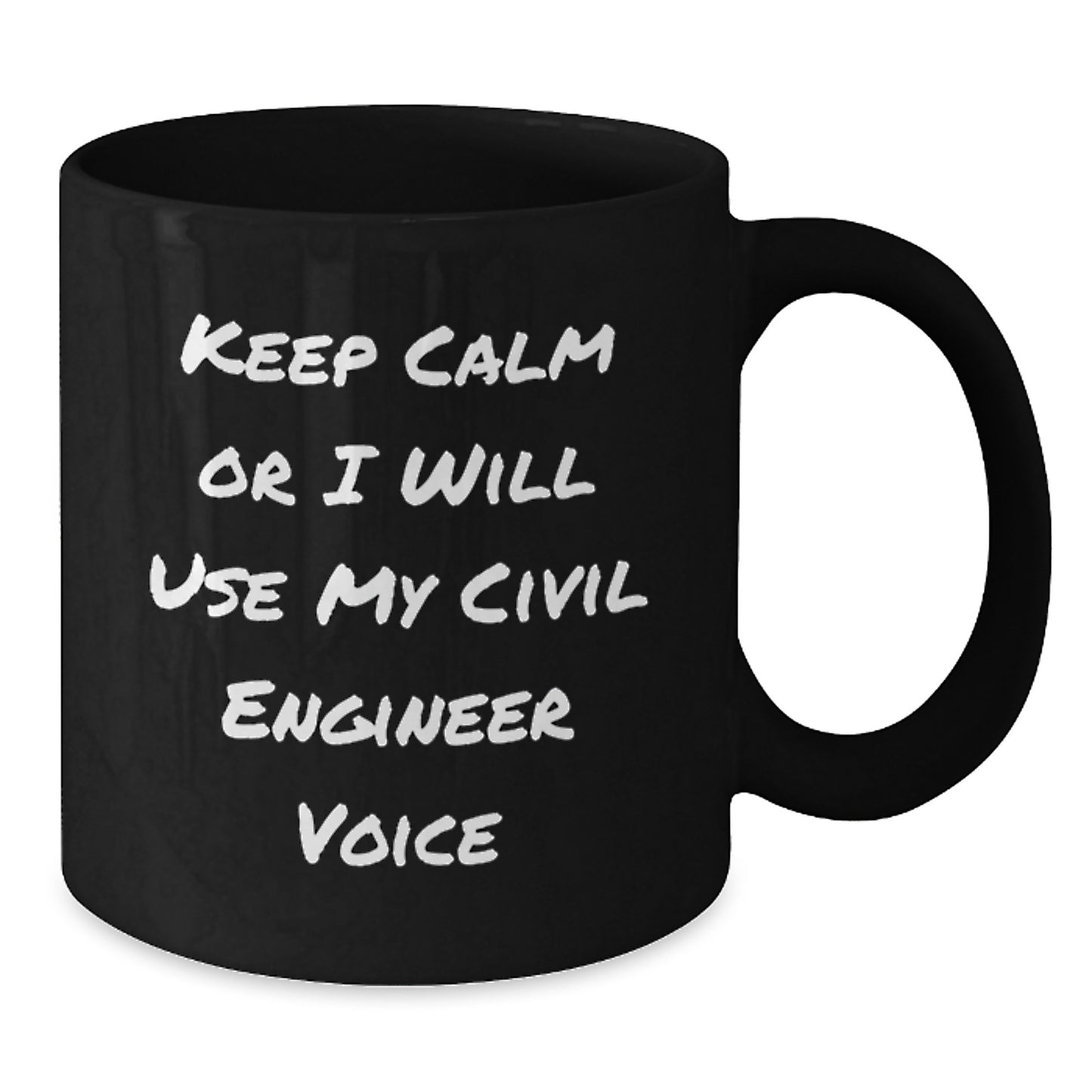 Civil Engineer Funny Black Coffee Mugs Gifts from Dad for Civil Engineer Men, Civil Engineer Dad Father's Day Unique Gifts, Keep Calm Or I Will Use My Civil Engineer Voice - Additional