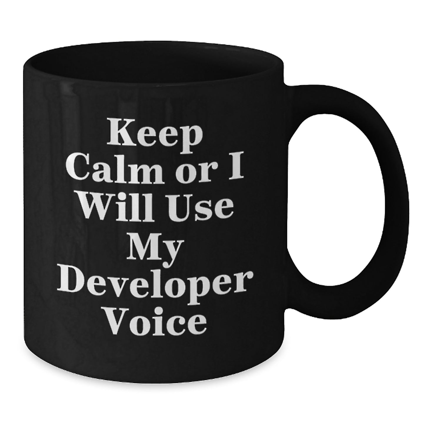 Funny Developer Gifts for Him Graduation Unique Black Coffee Mugs, Keep Calm Or I Will Use My Developer Voice, Perfect for Developer Friends and Family. - Additional
