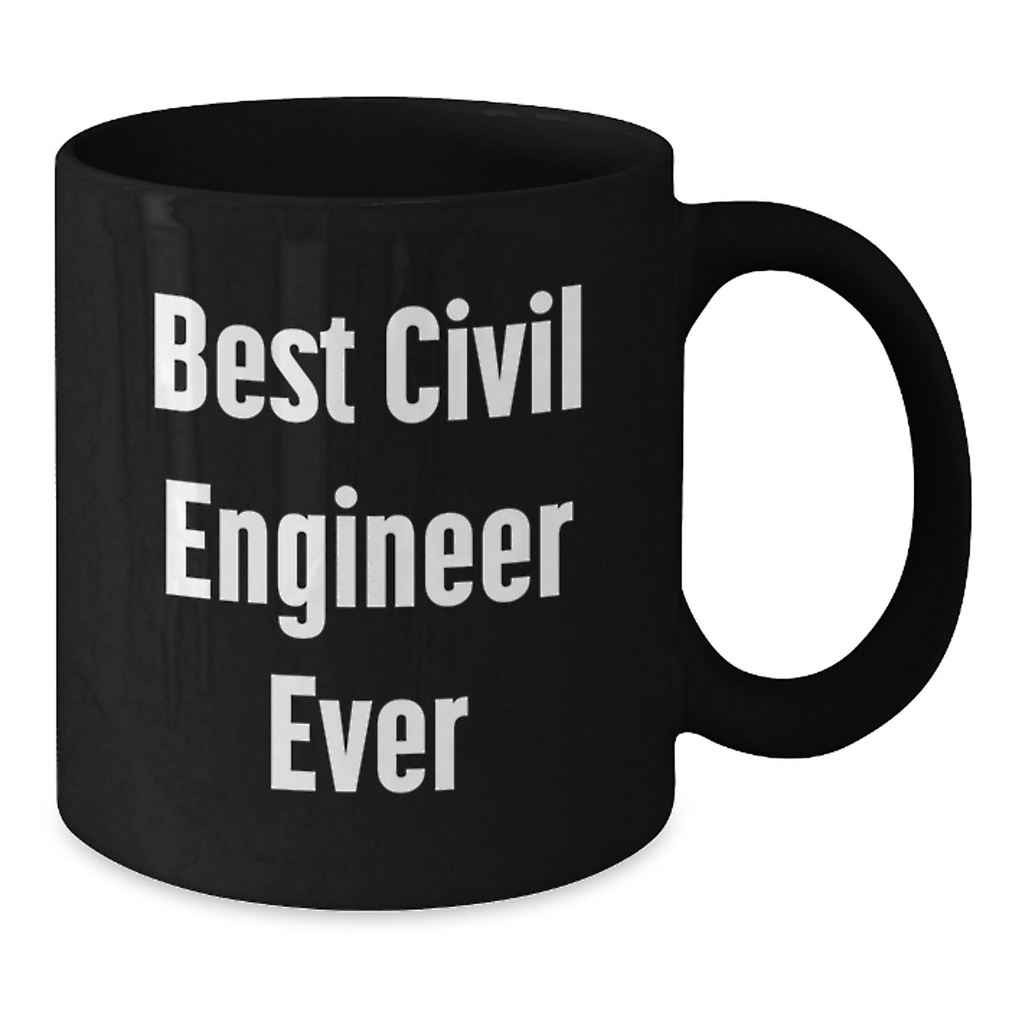 Funny Civil Engineer Gifts from Friends, Best Civil Engineer Ever, Black Coffee Mug, Christmas Unique - Additional