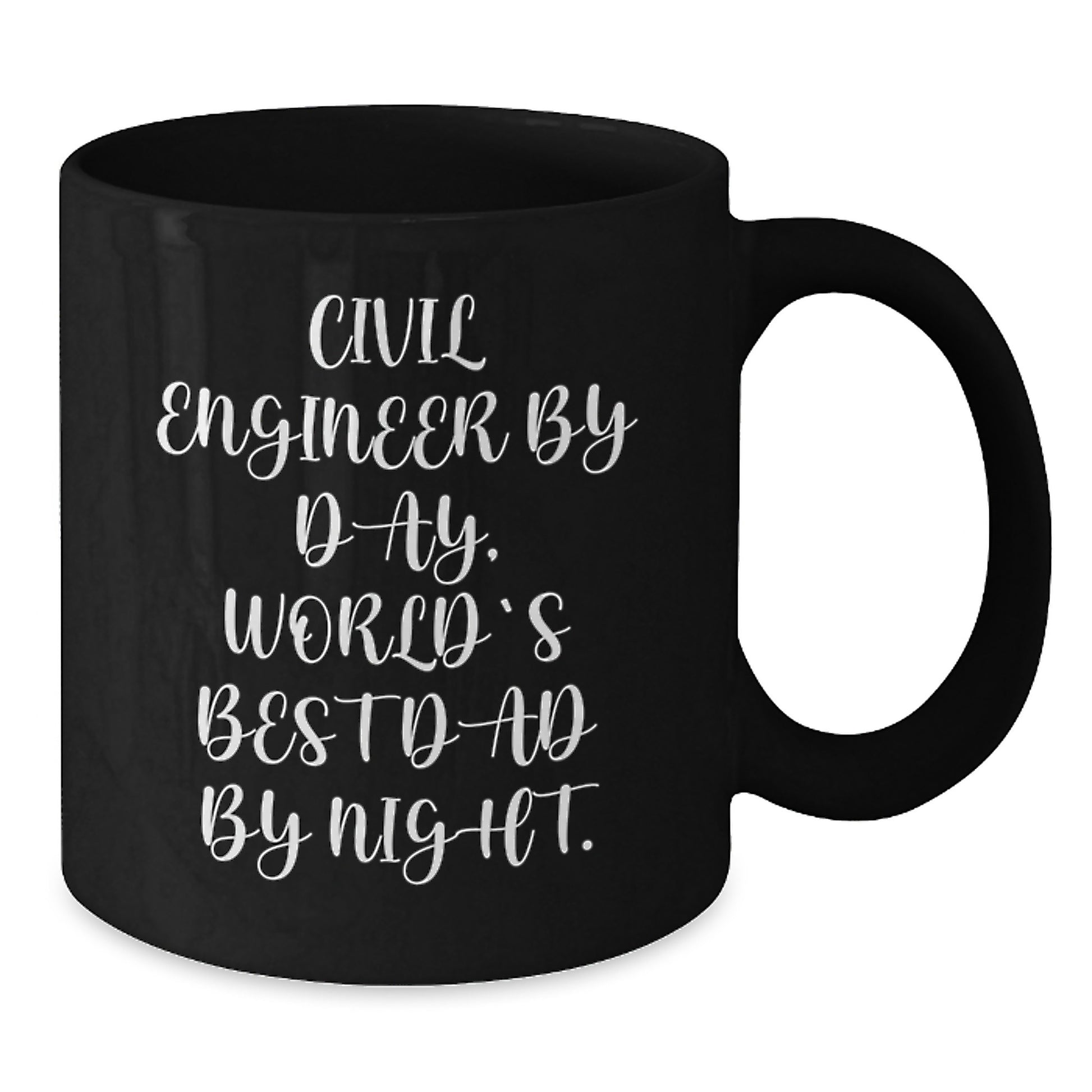 Civil Engineer Gifts, Funny Quote Coffee Mug for Birthday, 'Civil Engineer By Day, World's Best Dad By Night.' - Additional