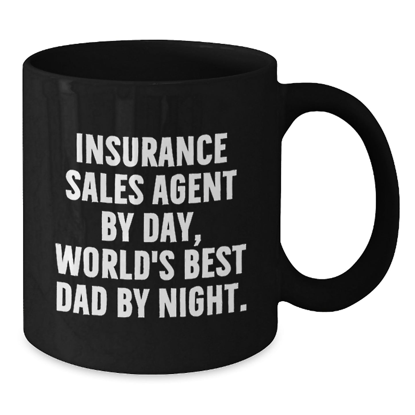 Insurance Sales Agent Funny Mug, Gifts from Dad for Insurance Sales Agent Birthday, 'Insurance Sales Agent By Day, World's Best Dad By Night' Black Coffee Mug, Unique Birthday Unique Gifts for Men - Additional