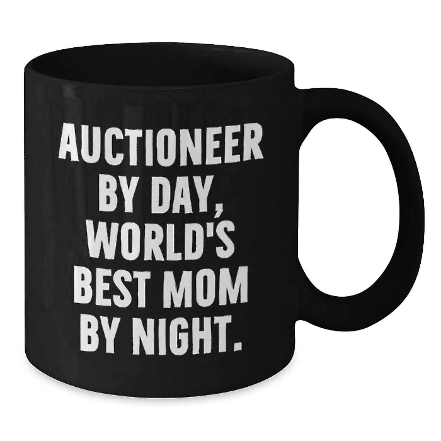 Funny Auctioneer Gifts from Men to Friends - World's Best Mom by Night Black Coffee Mug - Additional