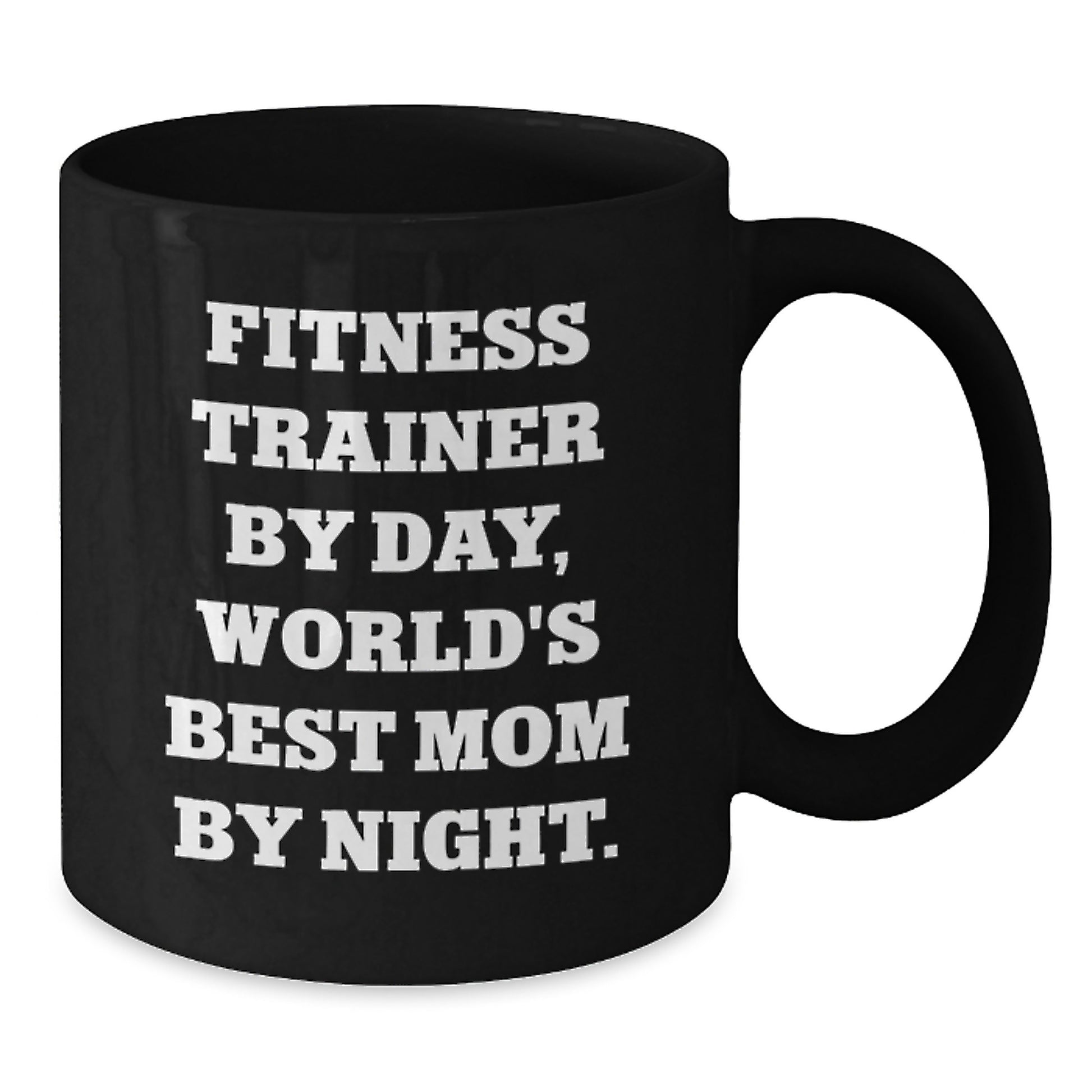 Fitness Trainer Funny Gifts, Fitness Trainer By Day, World's Best Mom By Night., Black Coffee Mug, Birthday Unique Gifts from Mom to Fitness Trainer - Additional