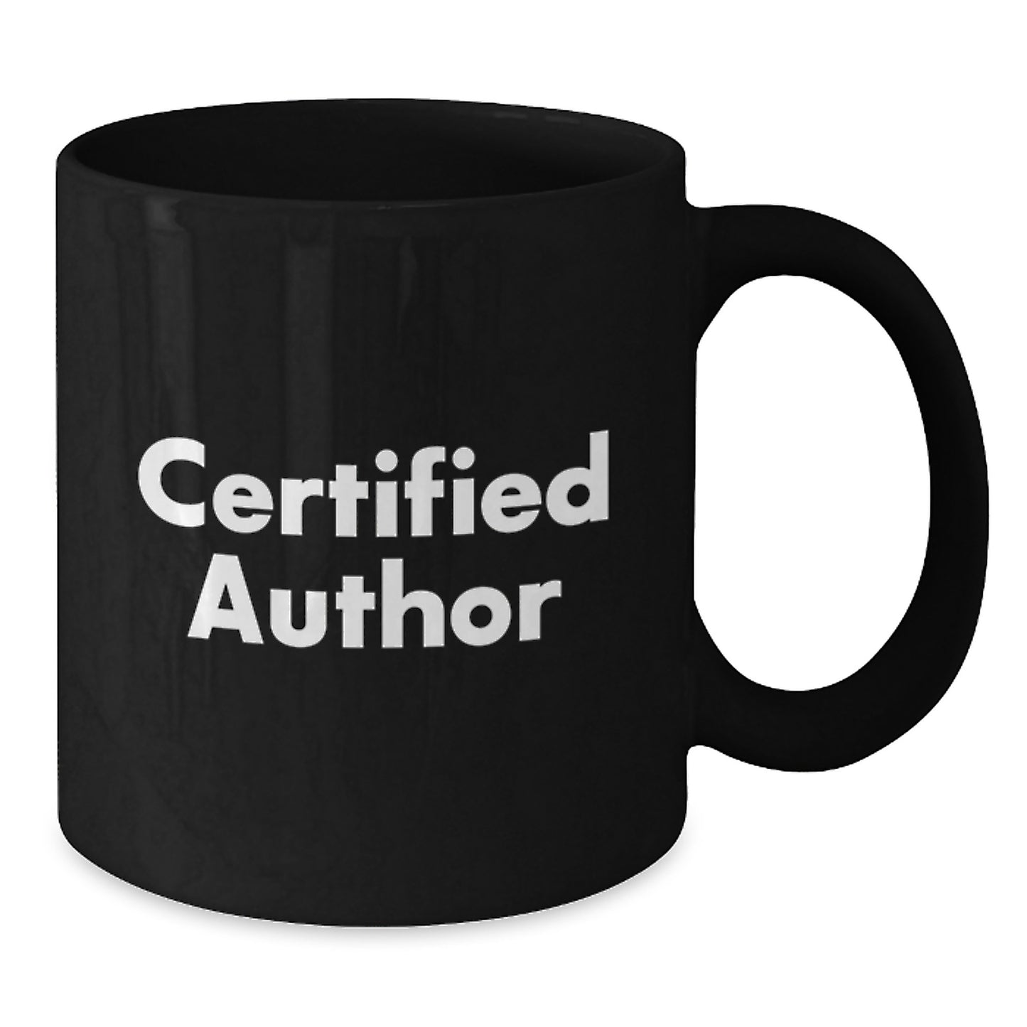 Funny Quotes for Authors, Unique Gifts from Friends, Christmas Unique Mugs for Authors, Black Coffee Mug with Certified Author Quote - Additional
