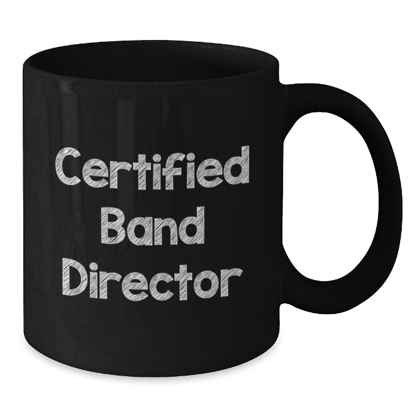 Funny Band Director Quotes Gifts from Friends for Men - Black Coffee Mug, Christmas Unique Gifts - Additional