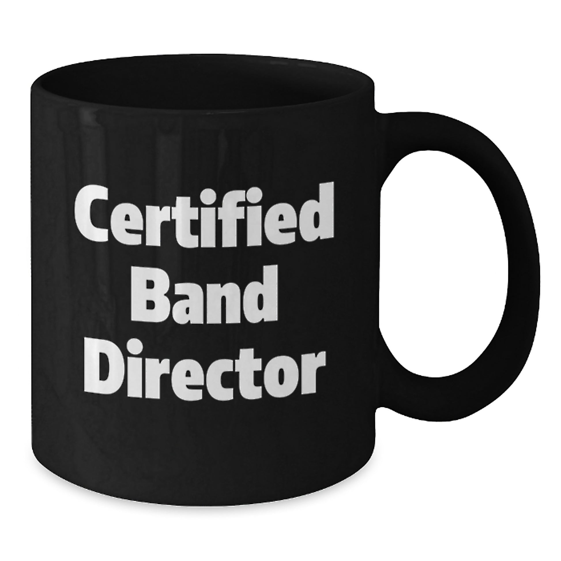 Funny Band Director Quotes Gifts for Him Unique Black Coffee Mug from Friends - Additional