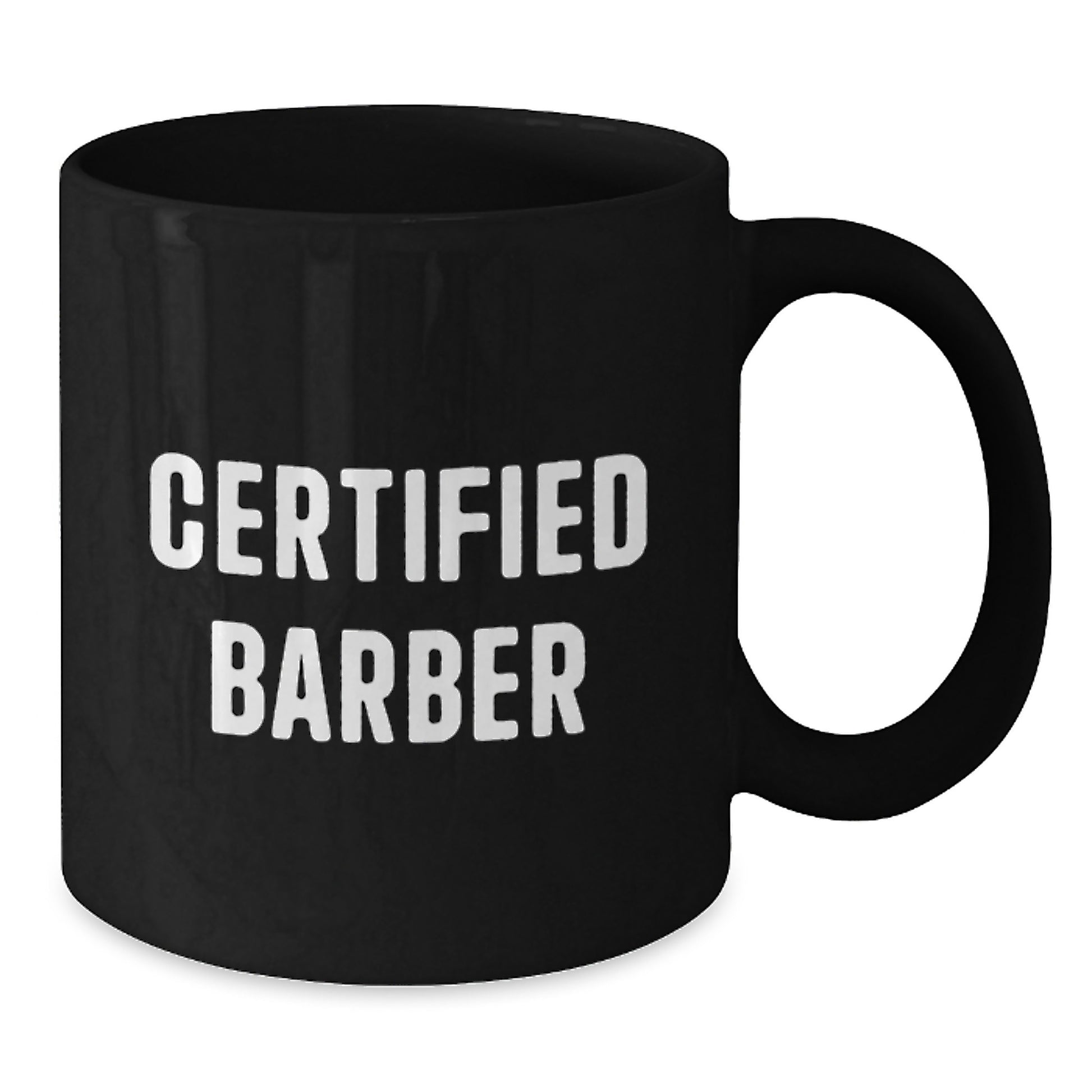 Funny Quote Certified Barber Gifts from Men, Unique Christmas Unique Gifts for Barber, Black Coffee Mug Ceramic - Additional