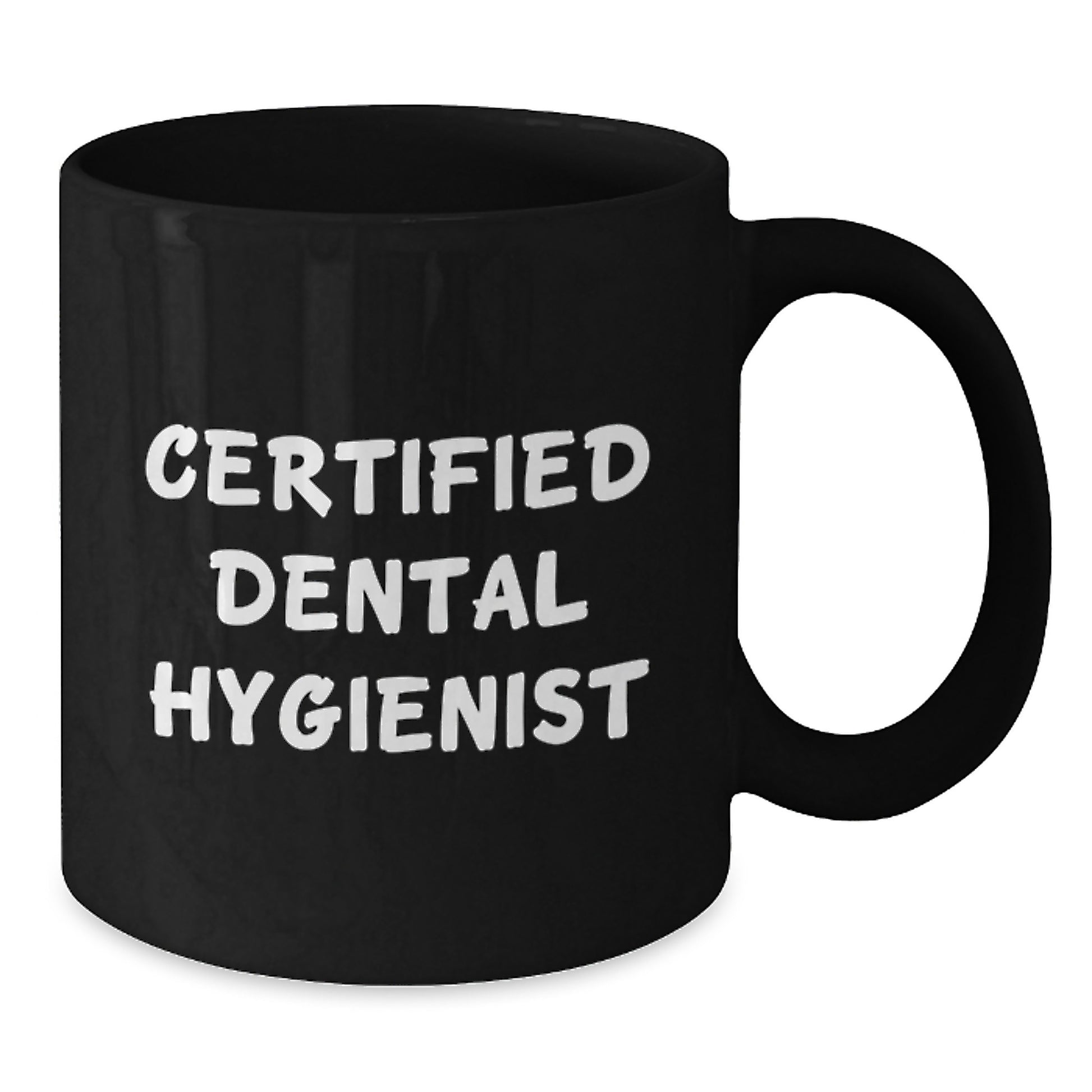 Funny Certified Dental Hygienist Gifts from Friends to Dental Hygienist, Black Coffee Mug for Graduation Unique Gifts - Additional