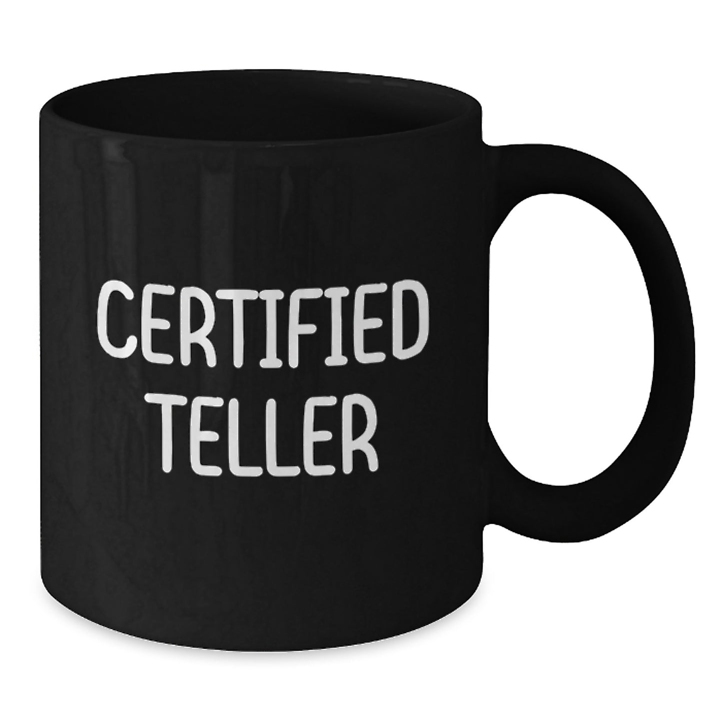 Funny Teller Gifts from Friends for Graduation Unique Teller Mug, Black Coffee Mug with Inspirational Quote, Gifts for Men, Women, Coworkers, Family - Additional