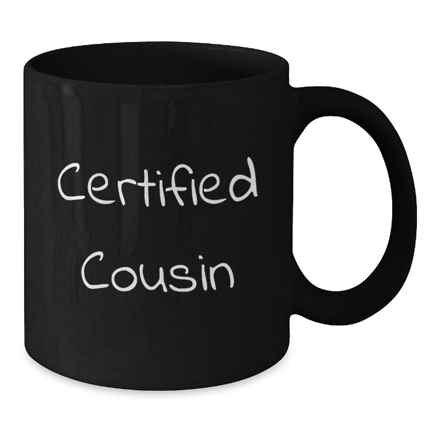 Funny Cousin Gifts from Men to Cousins, Unique Black Coffee Mugs for Christmas, Certified Cousin Quotes on Black Ceramic Mugs - Additional