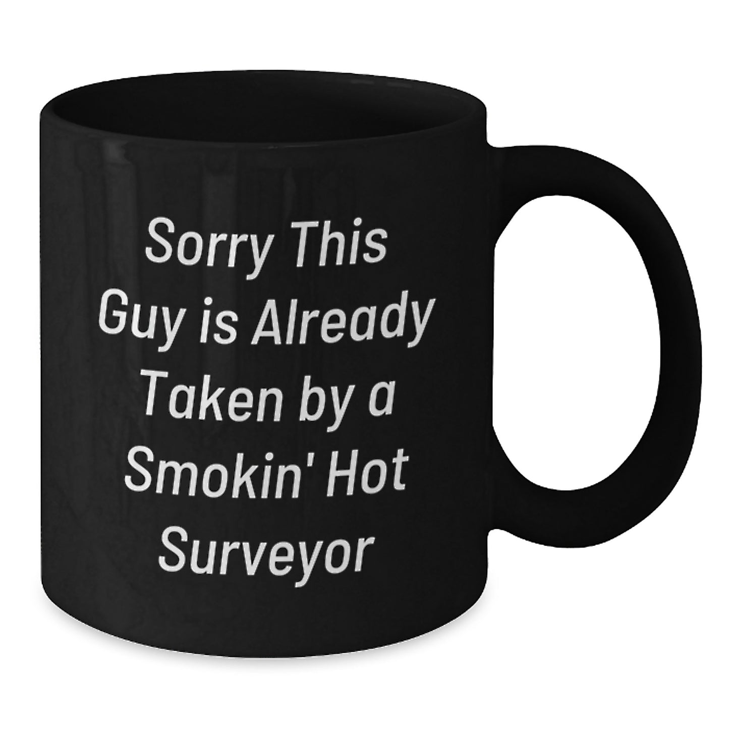 A Funny Gift for Surveyor Enthusiasts, Black Coffee Mug from Friends, Perfect for Men Surveyors at Christmas Unique Gifts - Additional