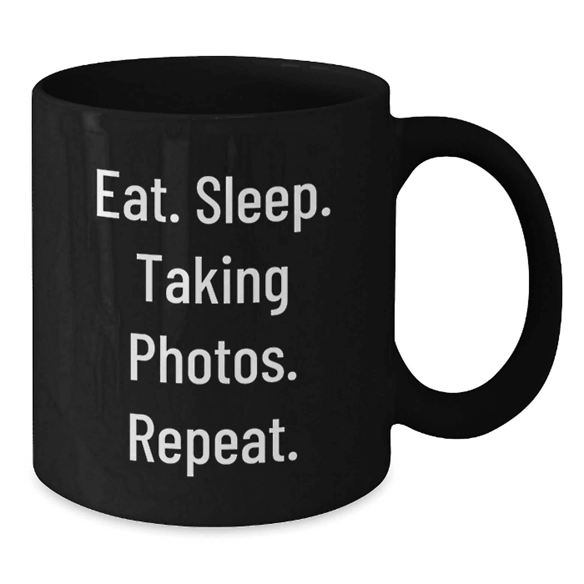Funny Taking Photos Gifts for Friends Black Coffee Mug from Men with Eat Sleep Taking Photos Repeat - Additional