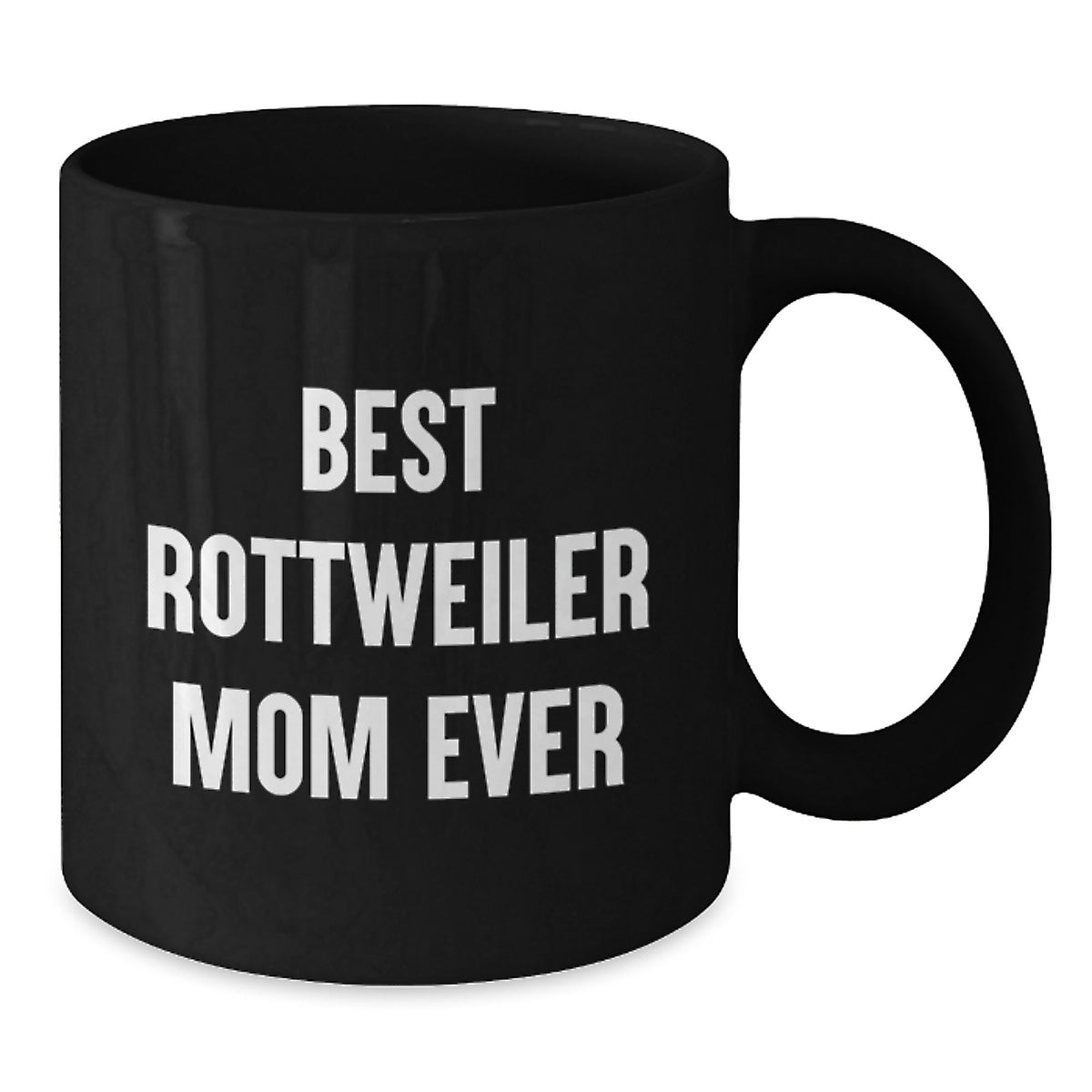 Funny Rottweiler Dog Mom Gifts for Valentine's, Black Coffee Mug, Best 'Rottweiler Mom Ever' Quote, Gifts from Friends, Family - Additional