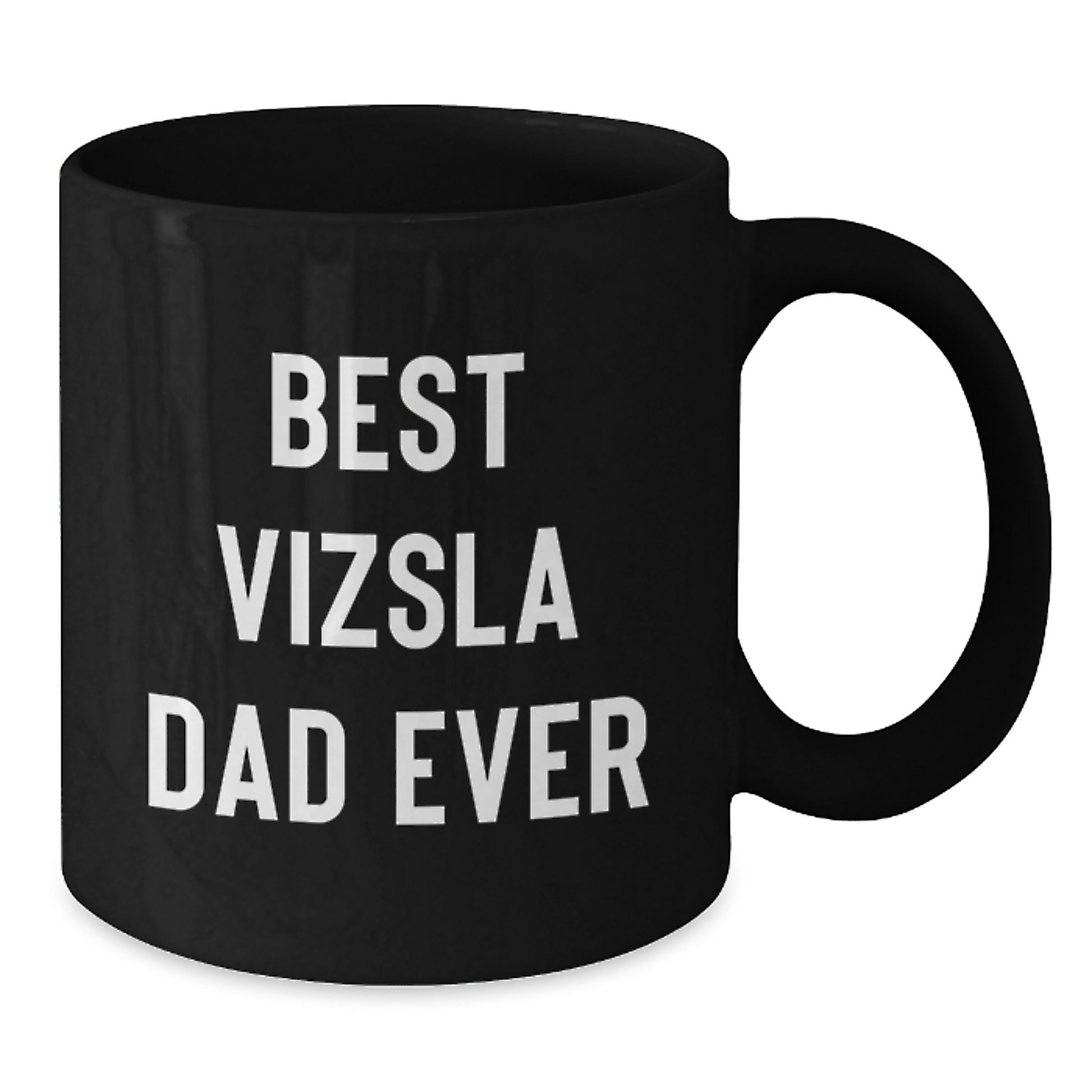 Funny Vizsla Dog Gifts from Husband to Best Dad Ever, Black Coffee Mug for Valentine's - Additional