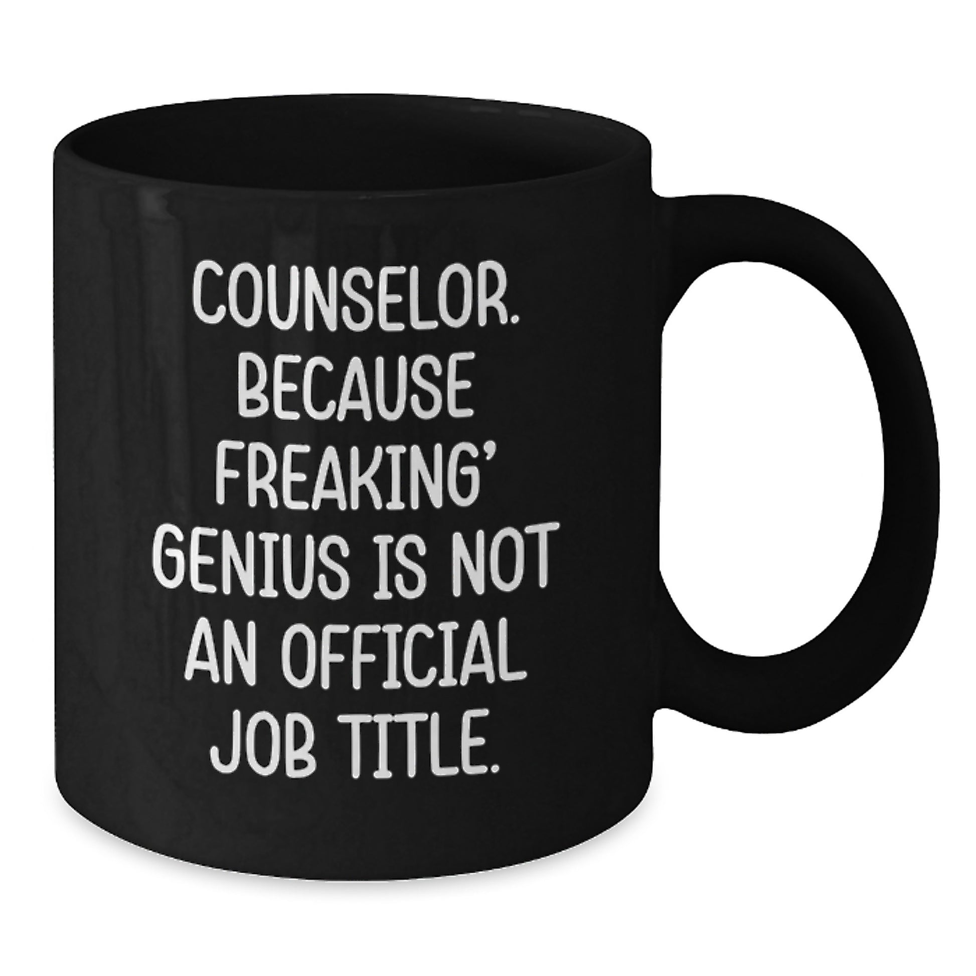 Funny Counselor Gifts from Men to Graduation Unique Gifts for Counselor Black Coffee Mug - Additional