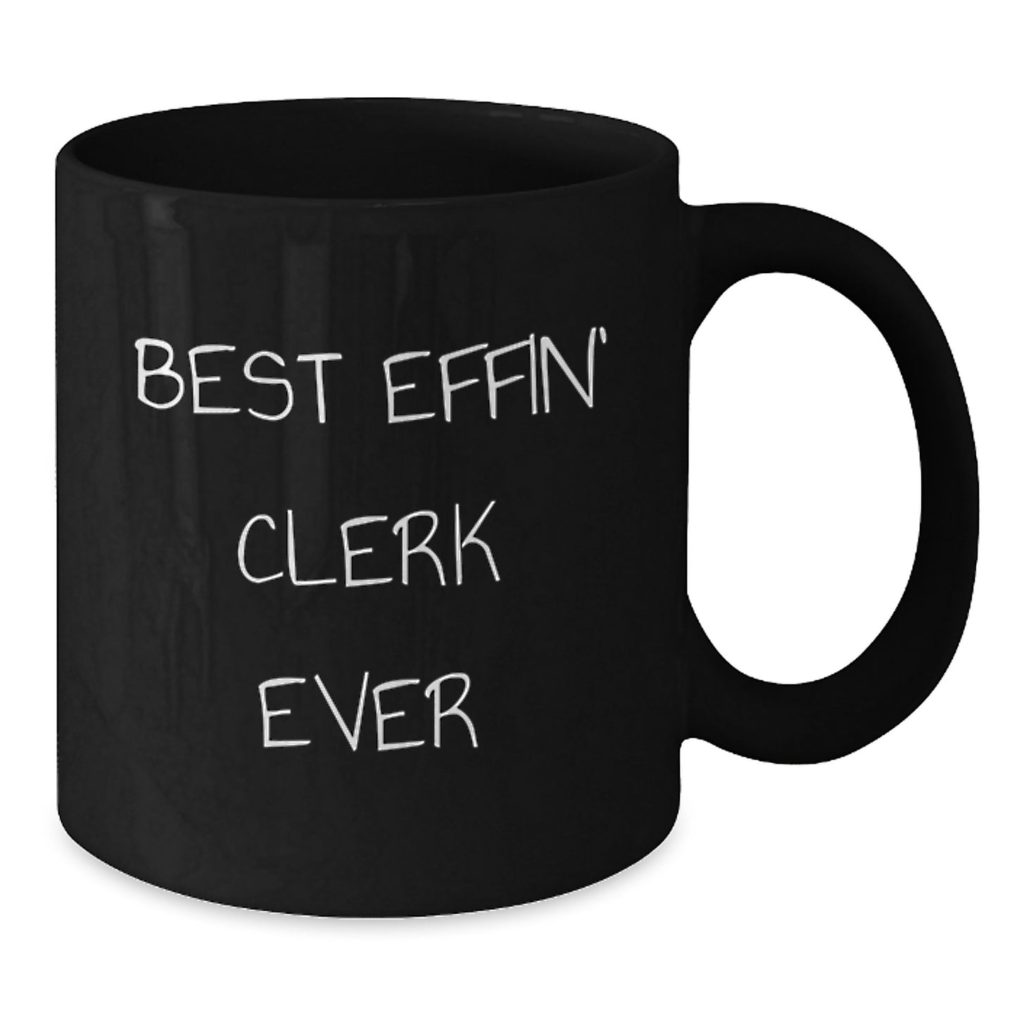 Funny Clerk Black Coffee Mug Gifts for Clerk from Friends, Best Effin' Clerk Ever Graduation Unique Gifts, Black Ceramic Mug - Additional