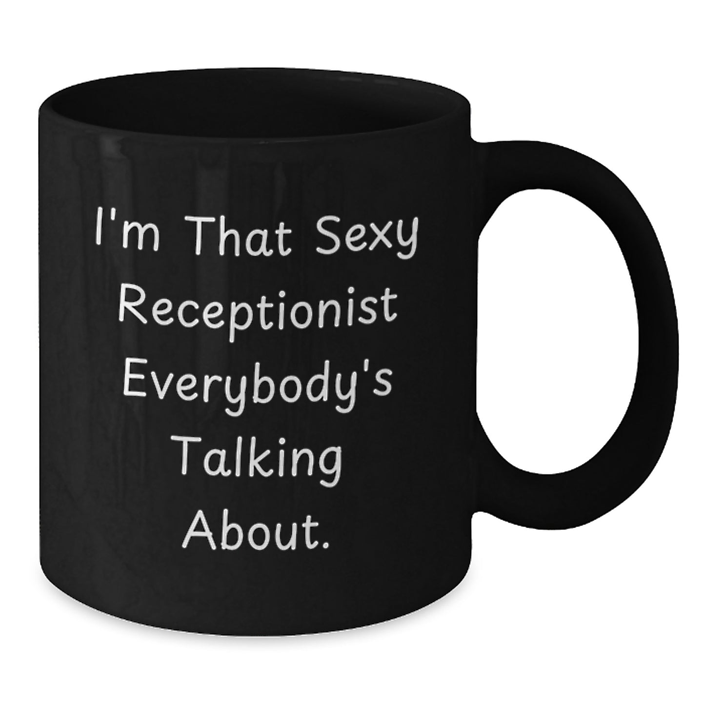 Sexy Receptionist Mug, Funny Black Coffee Mug Gifts from Friends to Receptionist, Unique Christmas Unique Gifts for Men, Women, Coworkers, Family - Additional