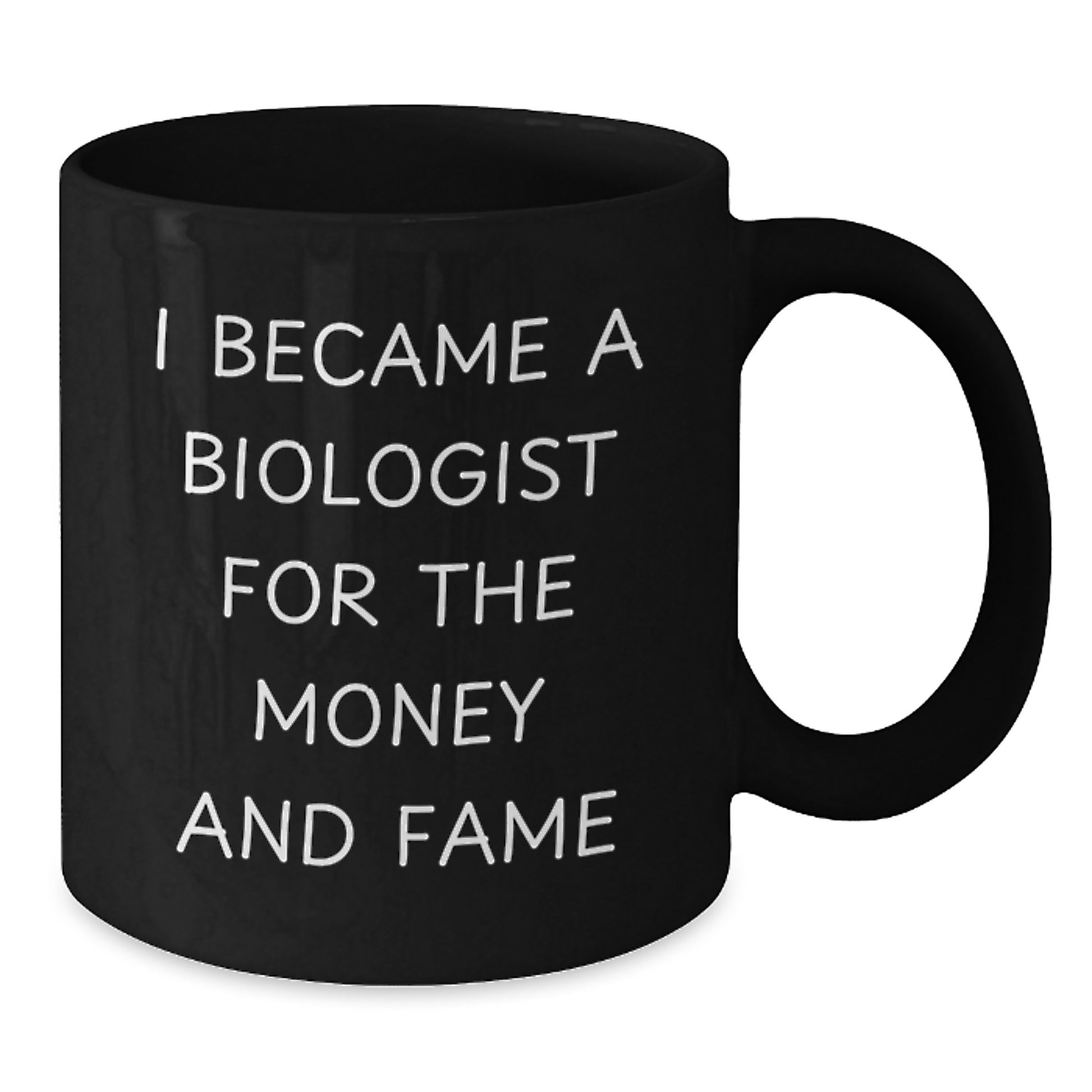 Funny Biologist Quote Black Coffee Mugs Gifts for Biologists from Friends on Christmas Unique Gift - Additional