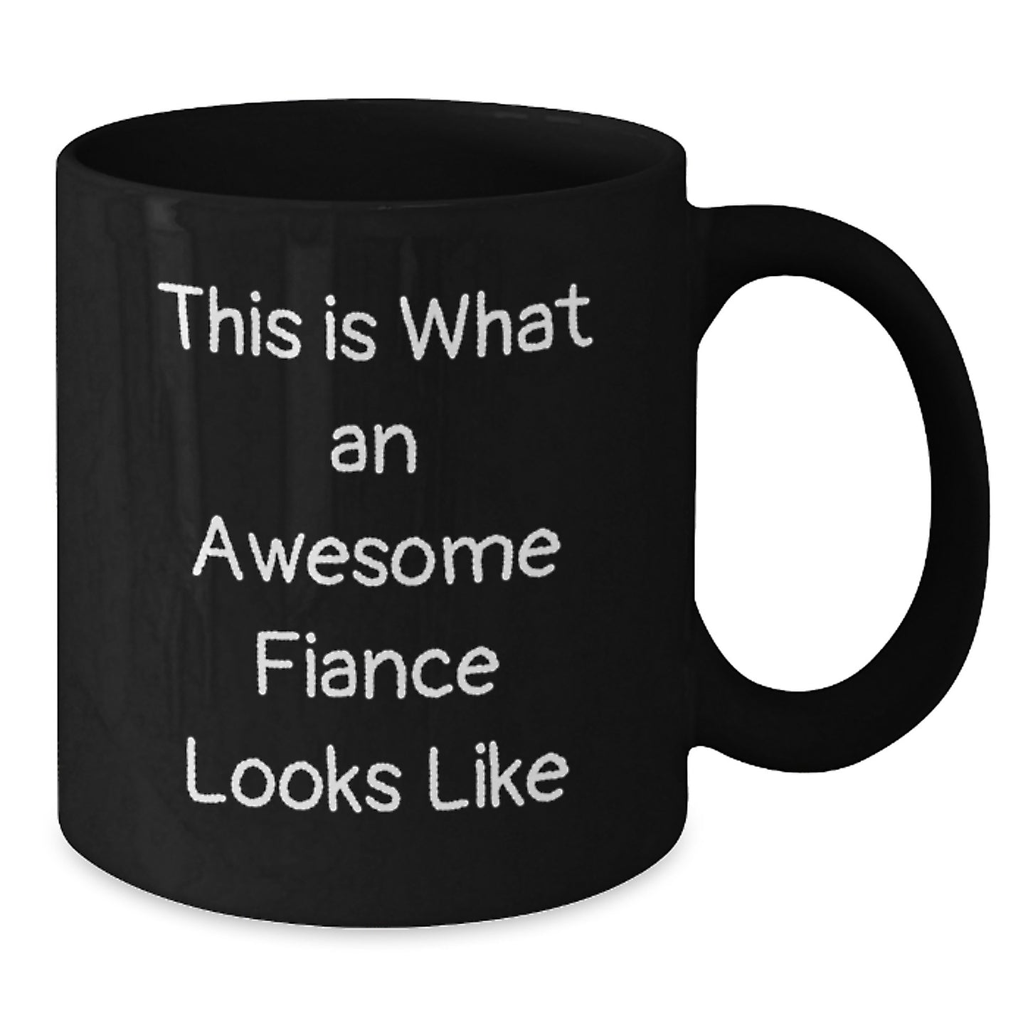 Funny Fiance Gifts for Him or Her - Black Coffee Mug with Inspirational Quote, Graduation Unique Gifts from Family or Friends - Additional