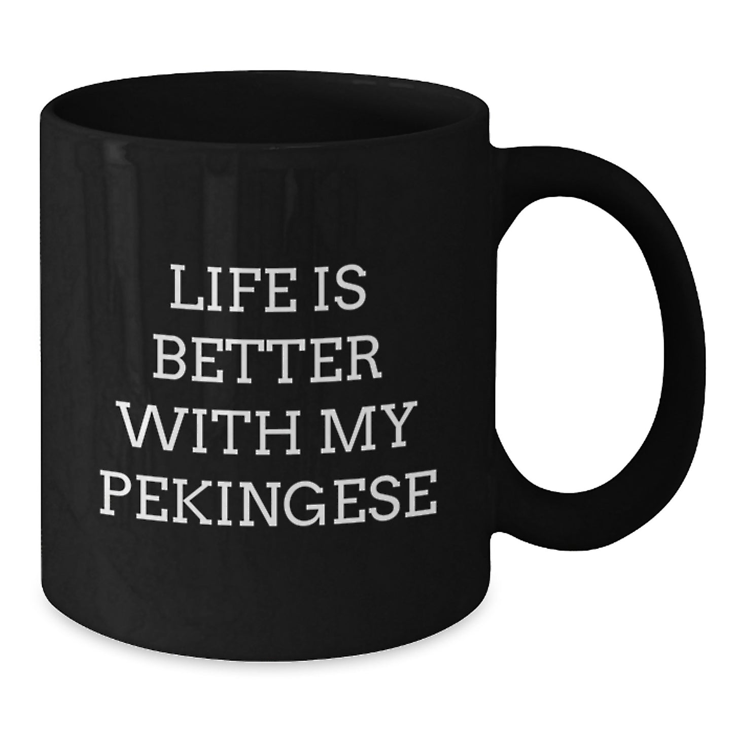 Pekingese Dog Lover Gifts from Friends for Men, Cute and Funny Quote, Black Coffee Mug for Birthday - Additional