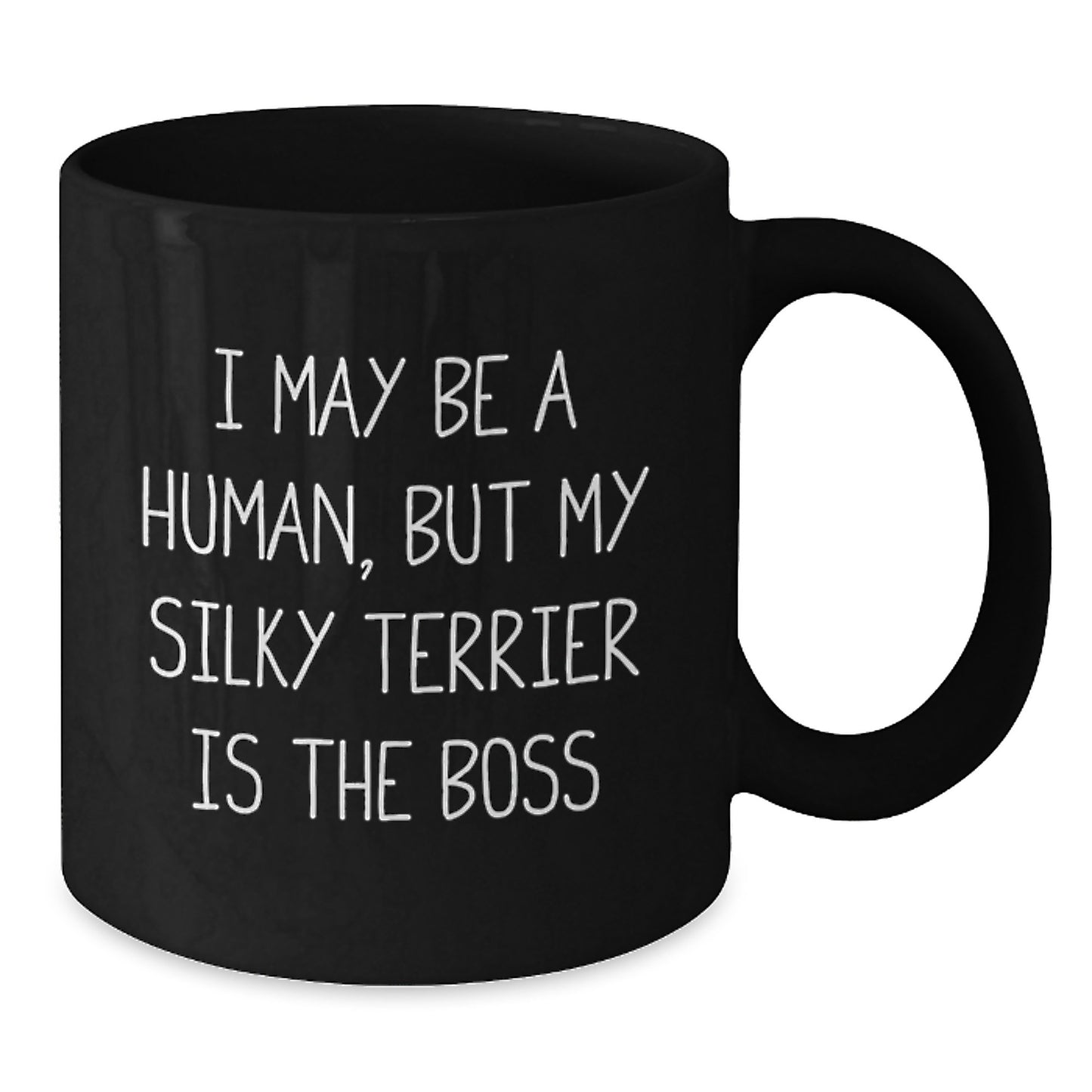 Funny Silky Terrier Dog Gifts from You, Silky Terrier Dog Lover's Black Coffee Mug - Valentine's Unique Gifts - Additional
