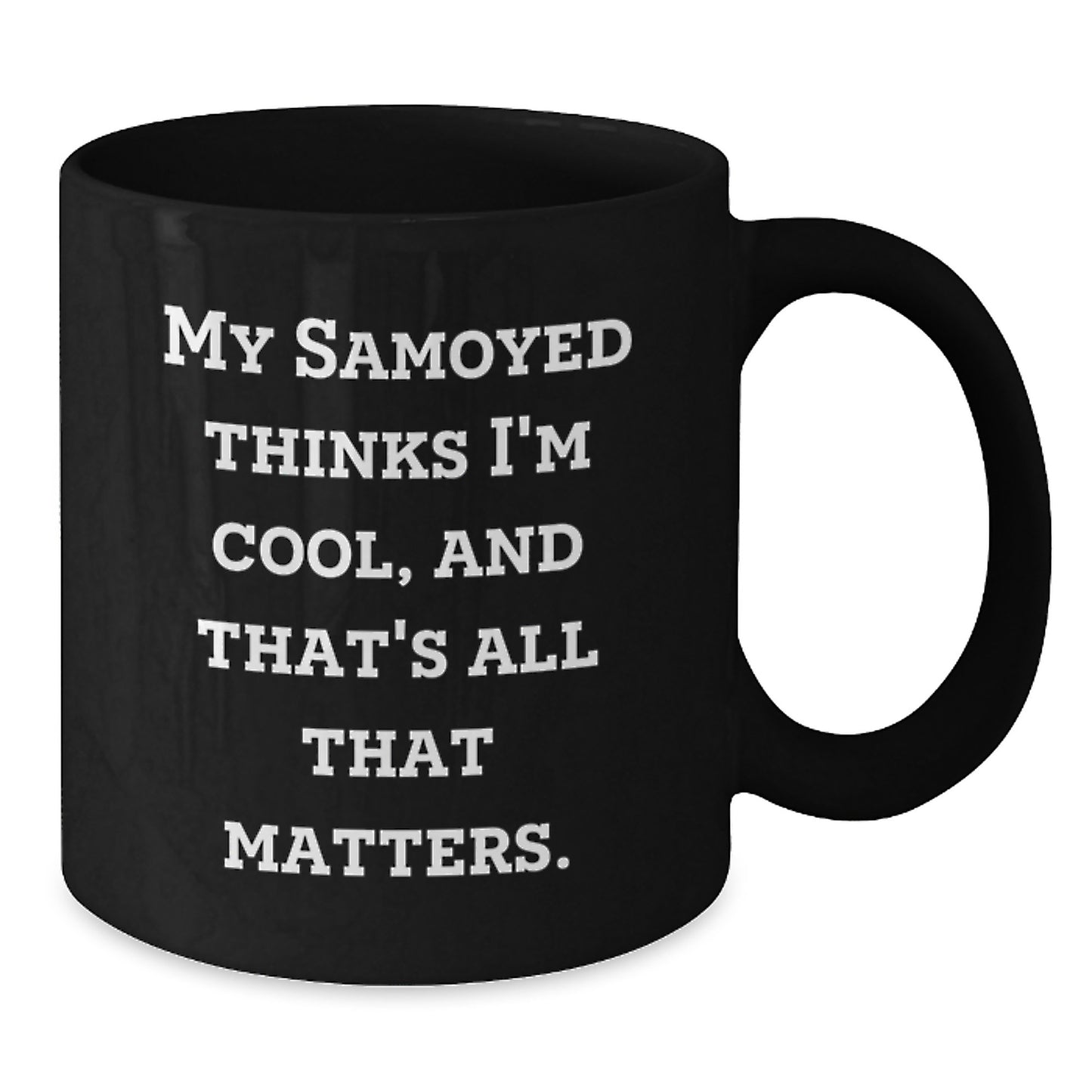 Funny Samoyed Dog Gifts for Men from Friends Birthday Unique Presents Black Coffee Mug - Additional