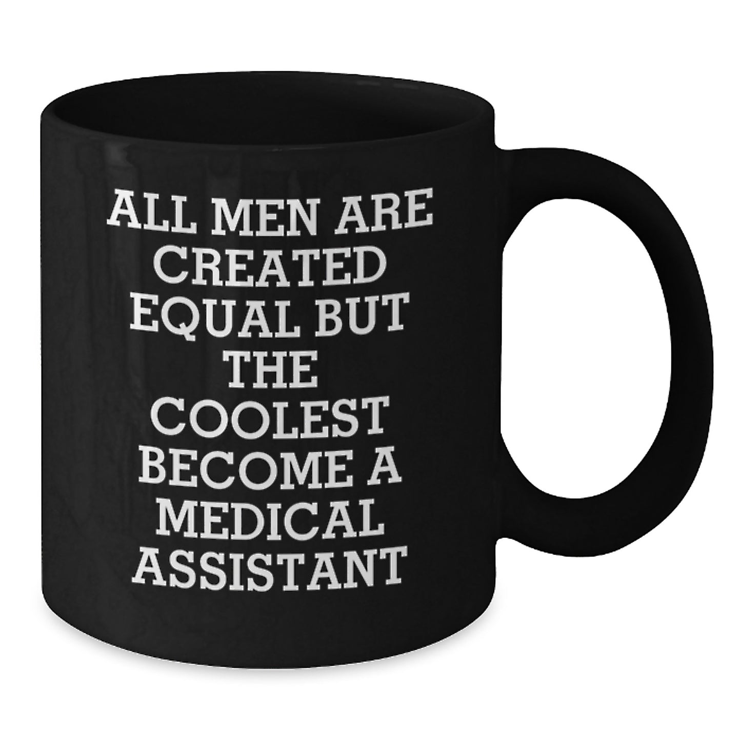 Funny Medical Assistant Gifts for Him, Black Coffee Mug, Mother's Day Unique Gifts from Family, Medical Assistant Appreciation Mug - Additional