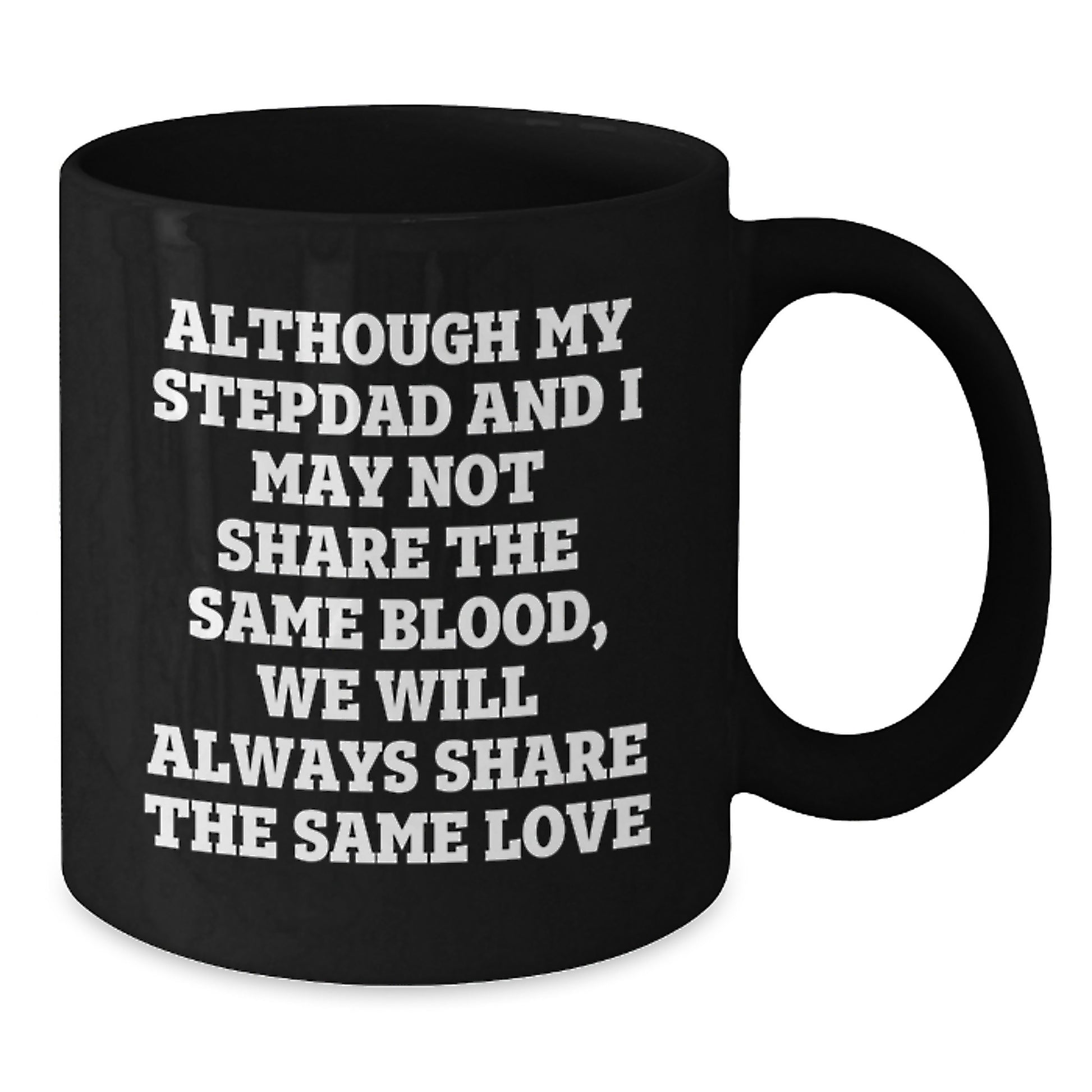 Funny Stepdad Quotes Black Coffee Mugs Gifts from Men to Stepdad on Mother's Day Unique Ideas - Additional