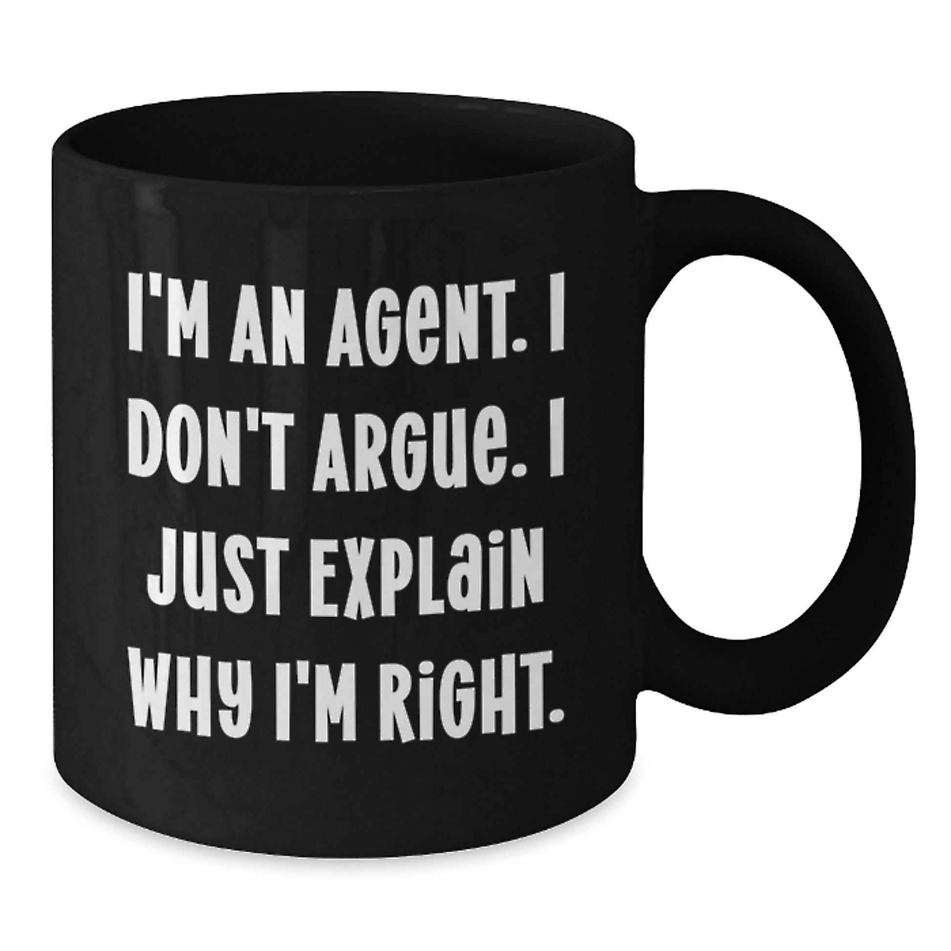Funny Agent Quotes Gifts for Agent Men Graduation Unique Agent Black Coffee Mug - Additional