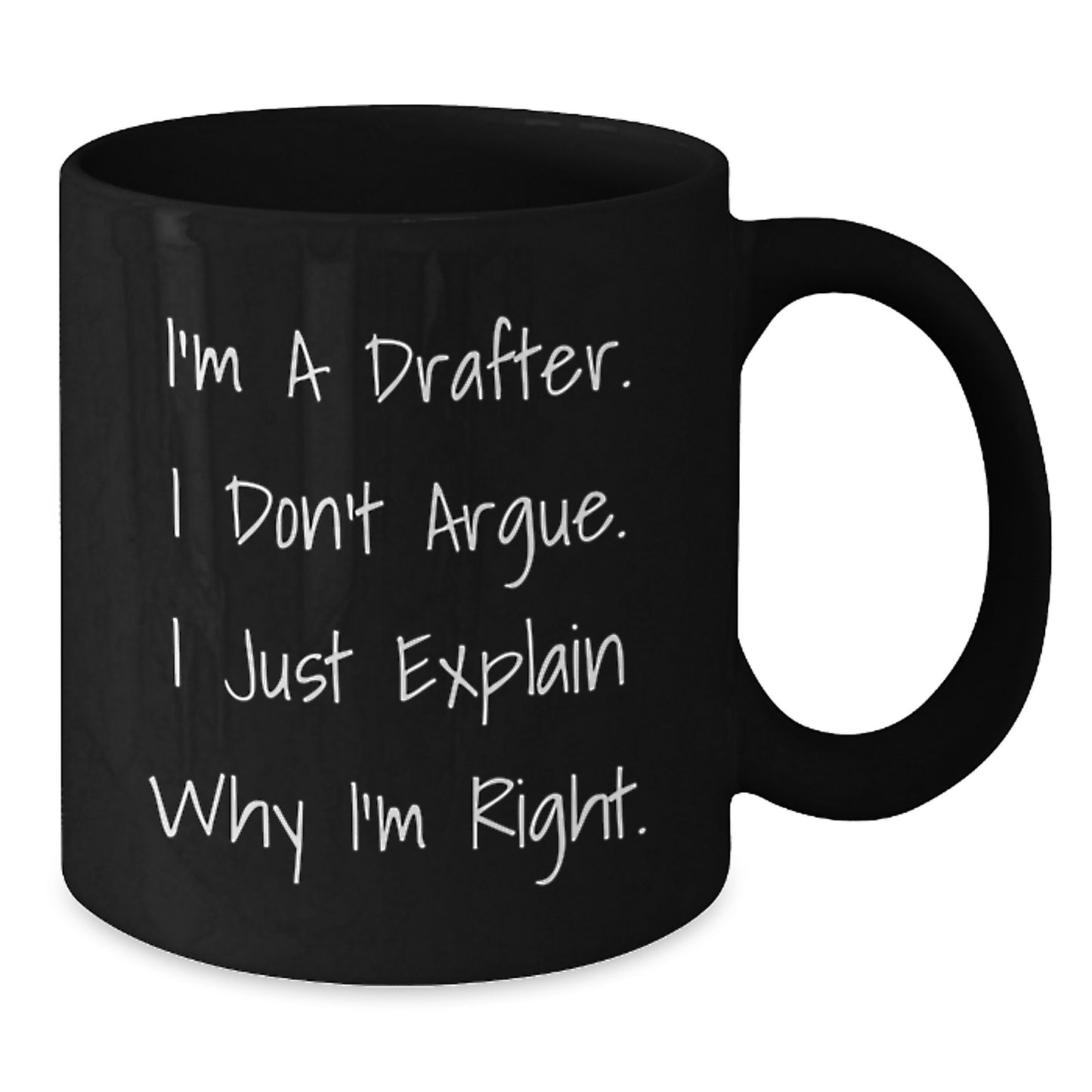 Funny Drafter Gifts from Men to Their Coworkers, Perfect for Mother's Day Unique Gifts for Drafter, Black Coffee Mug - Additional