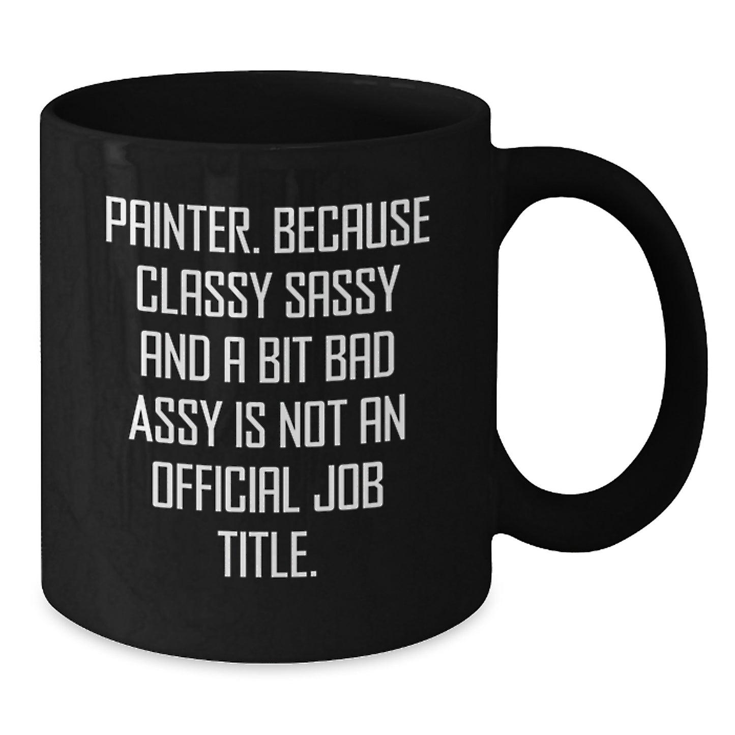Funny Painter Gifts for Him - Unique Black Coffee Mug for Painter Friend, Perfect for Graduation Unique Gifts from Friends - Additional