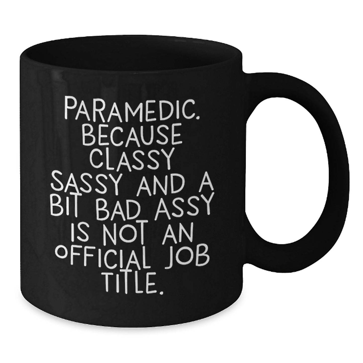 Funny Rescue Worker Gifts from Men for Rescue Worker Graduation Unique Gifts Black Coffee Mug - Additional