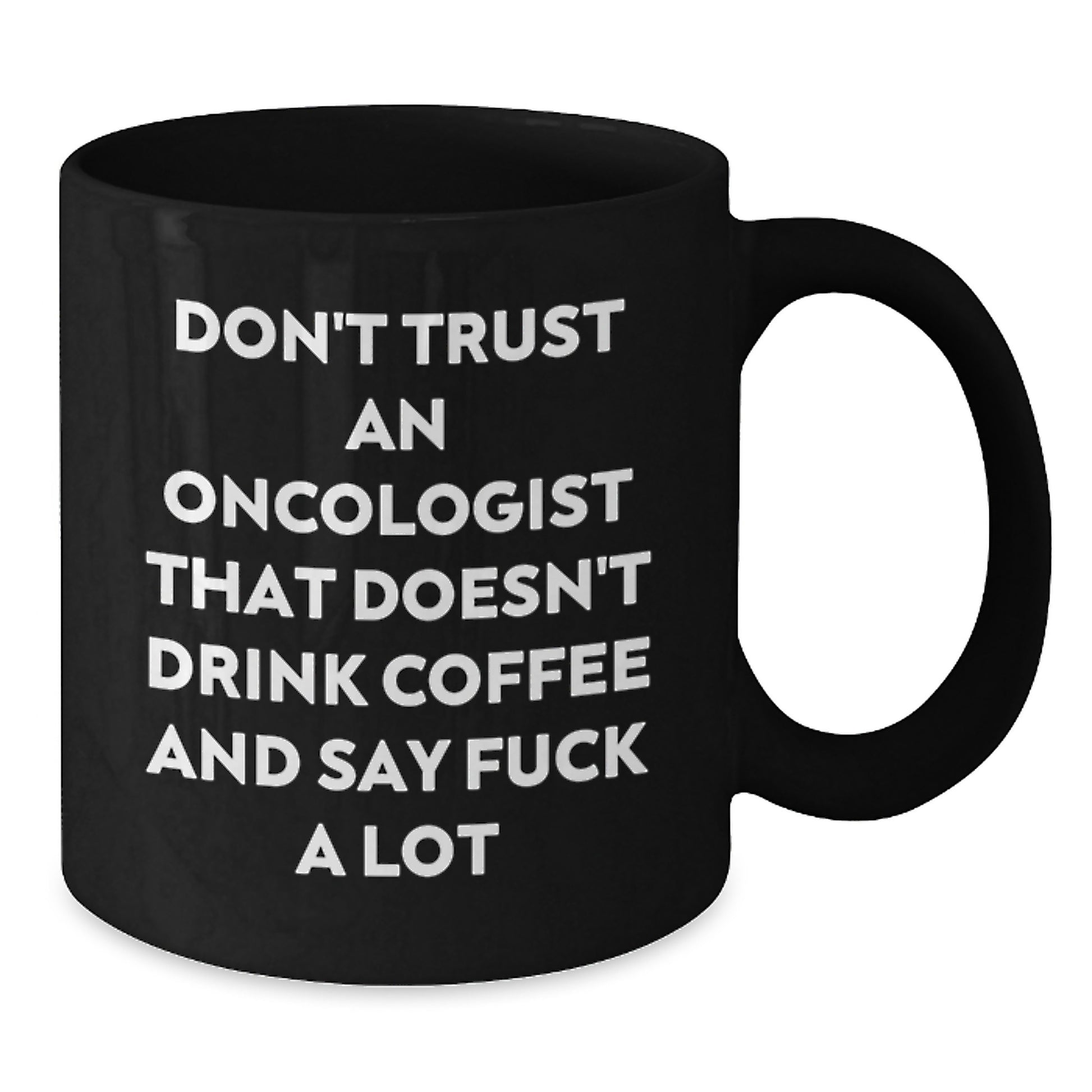 Funny Oncologist Gifts, Black Coffee Mug for Oncologist Friends and Family, Graduation Unique Gifts from Men, Women, Friends, Coworkers - Additional