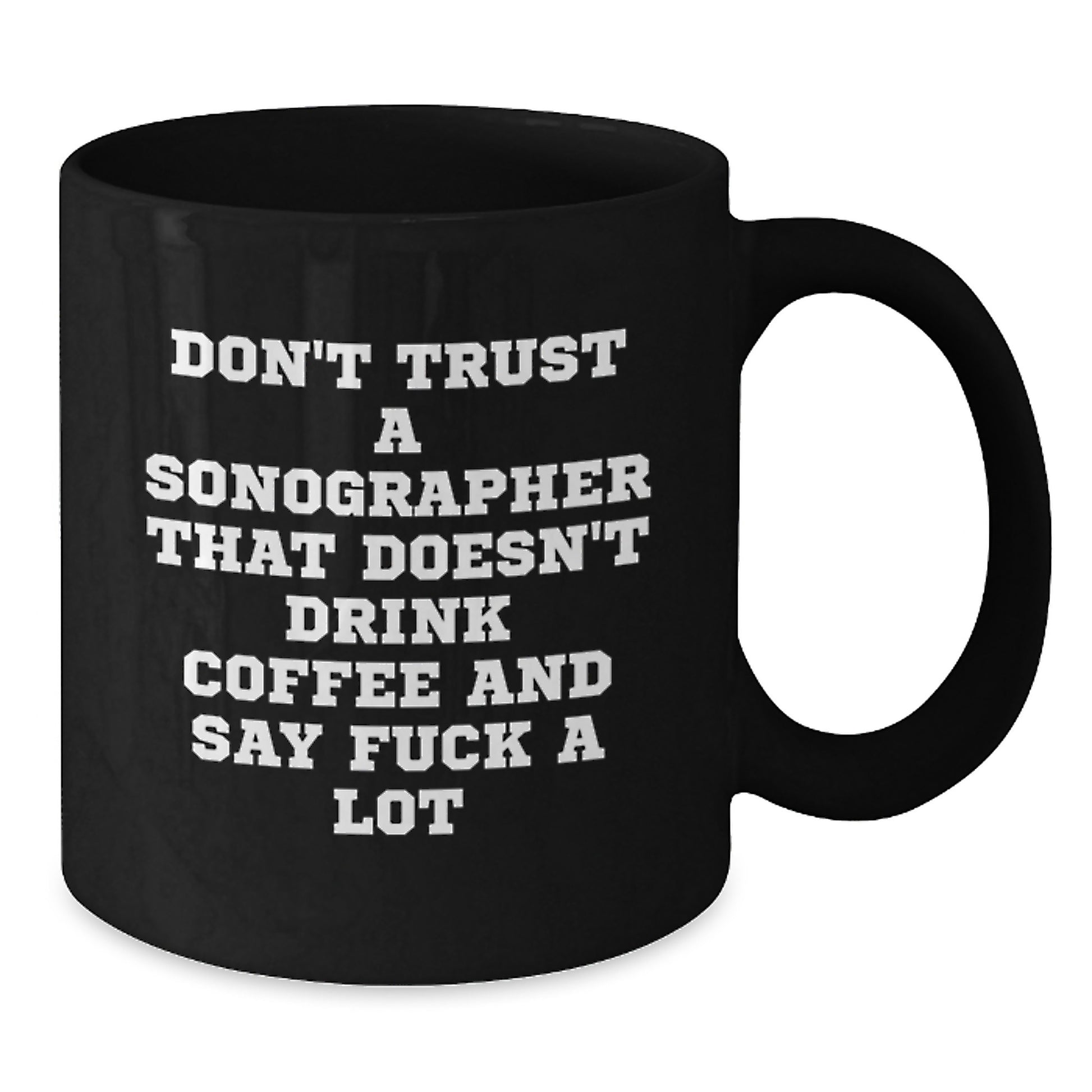 Funny Sonographer Gifts for Sonographer - Mother's Day Unique Black Coffee Mugs from Friends - Additional