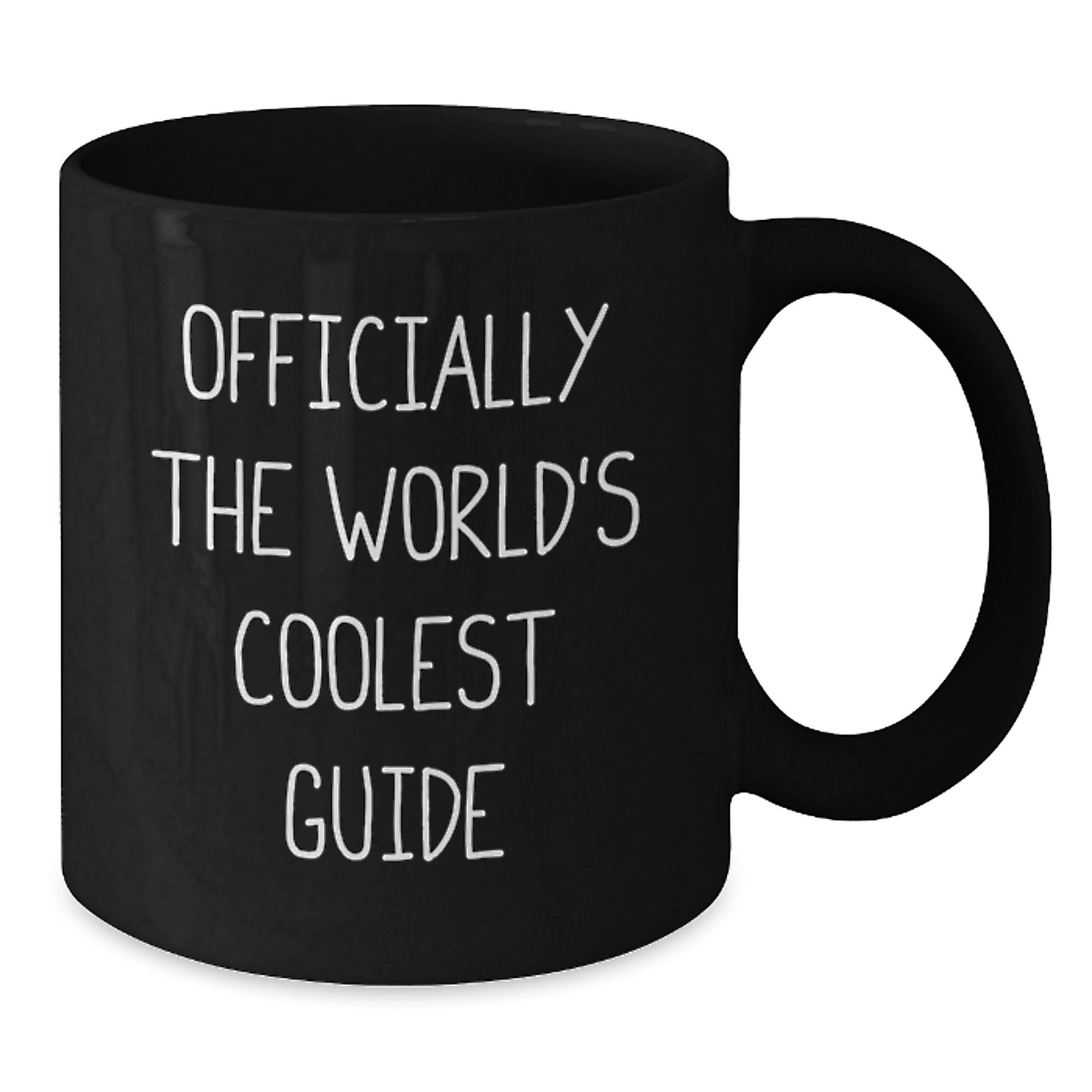 Funny Officially The World's Coolest Guide Gifts for Guide Lovers, Black Coffee Mug, Valentine's Unique Gifts from Friends - Additional