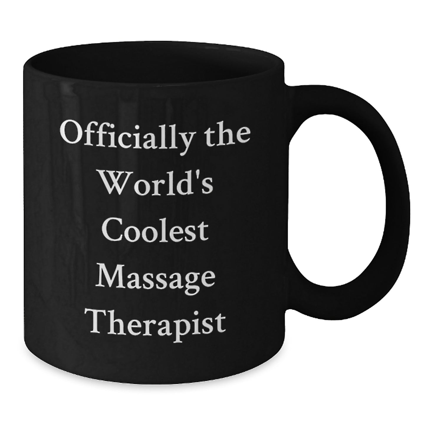 Funny Massage Therapist Gifts, Officially The World's Coolest Massage Therapist Black Coffee Mug, Valentine's Unique Gifts from Friends to Massage Therapist - Additional