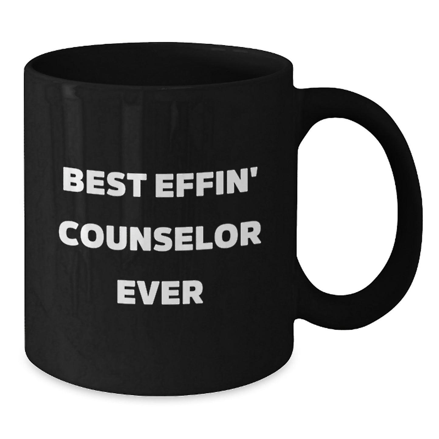 Funny Counselor Gifts from Friends - Best Effin' Counselor Ever Black Coffee Mug for Graduation Unique Gifts - Additional