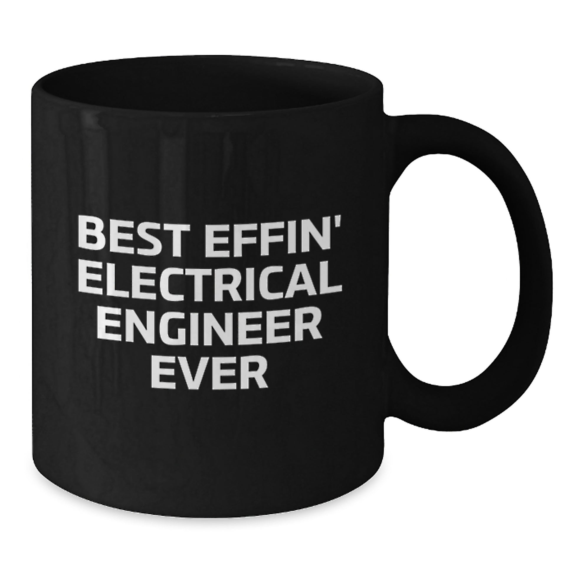 Electrical Engineer Gifts from Men - Best Effin' Coffee Mug for Valentine's Unique Gifts for Electrical Engineer Friends - Additional
