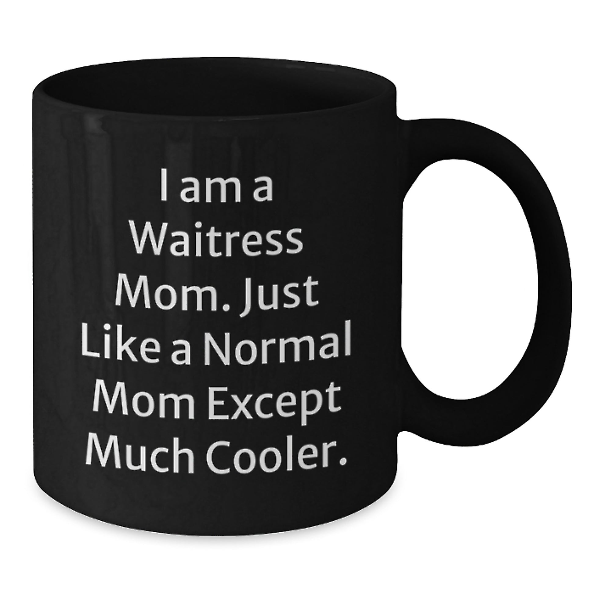 Gifts from Men for Waitress Friends and Family - Funny Black Coffee Mug for Women Valentine's Unique Gifts - Additional
