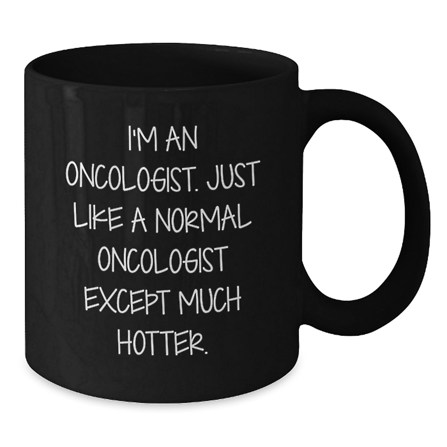 Oncologist Gifts from Family and Friends - Funny Black Coffee Mug for Oncologist - Father's Day Unique Gifts for Men - Additional