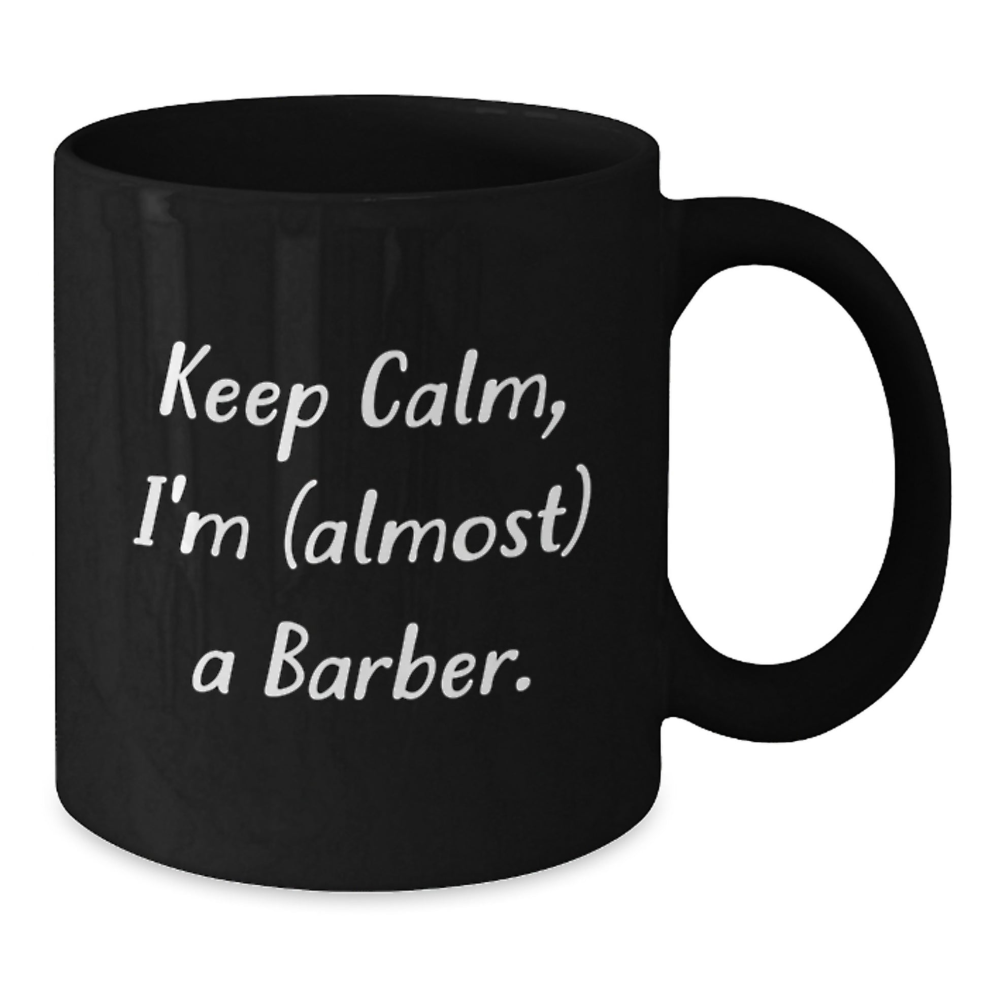 Funny Barber Gifts for Him, 'Keep Calm, I'm (almost) A Barber' Black Christmas Mug for Men, Unique Birthday or Holiday Black Coffee Mug - Additional