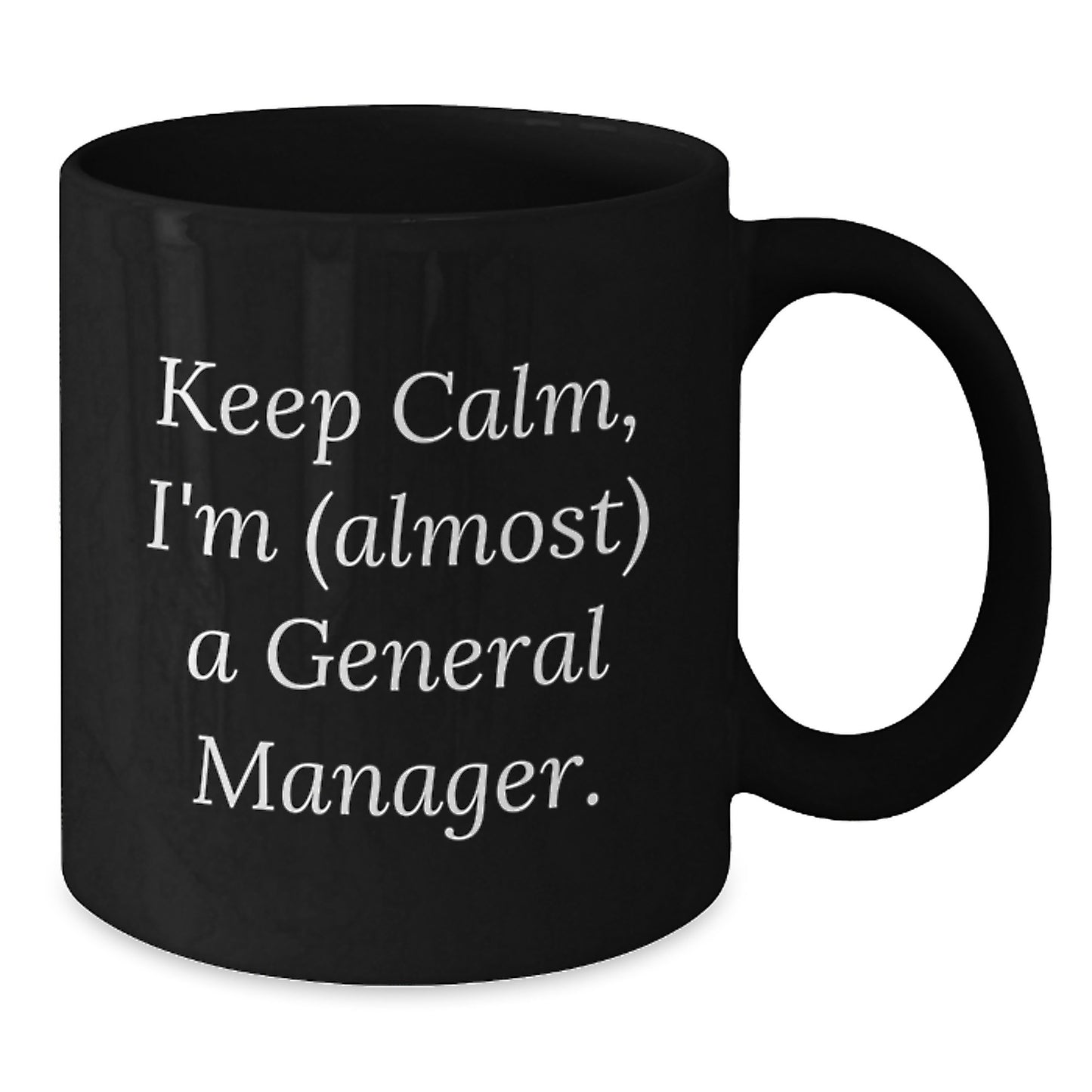 Funny General Manager Gifts from Family and Friends, Black Coffee Mug for Christmas Unique Finds - Additional