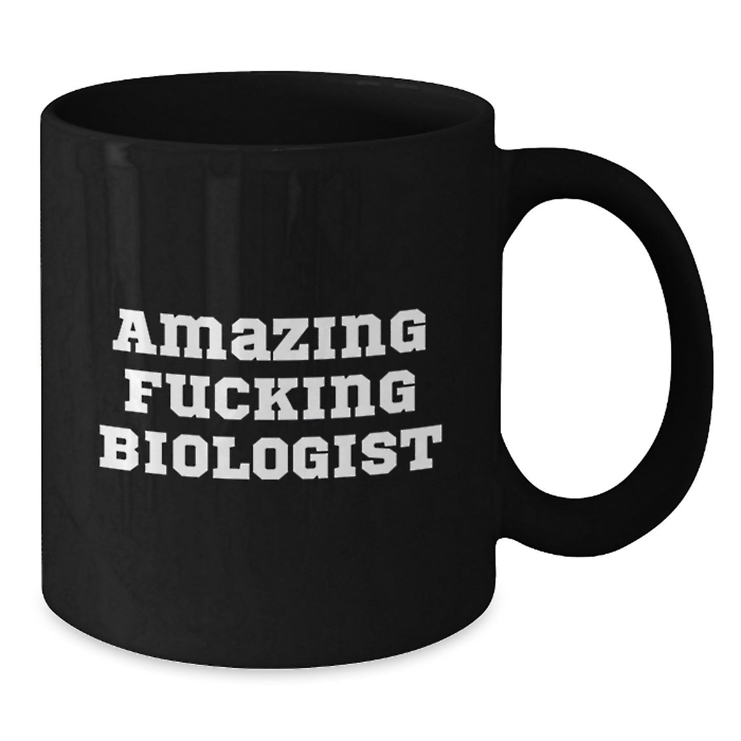 Fun Biologist Gifts for Men Friends - Amazing F--king Biologist Black Coffee Mug, Christmas Unique, 11oz or 15oz Ceramic Mug Gifts from Friends to Biologist, Funny Quote - Additional